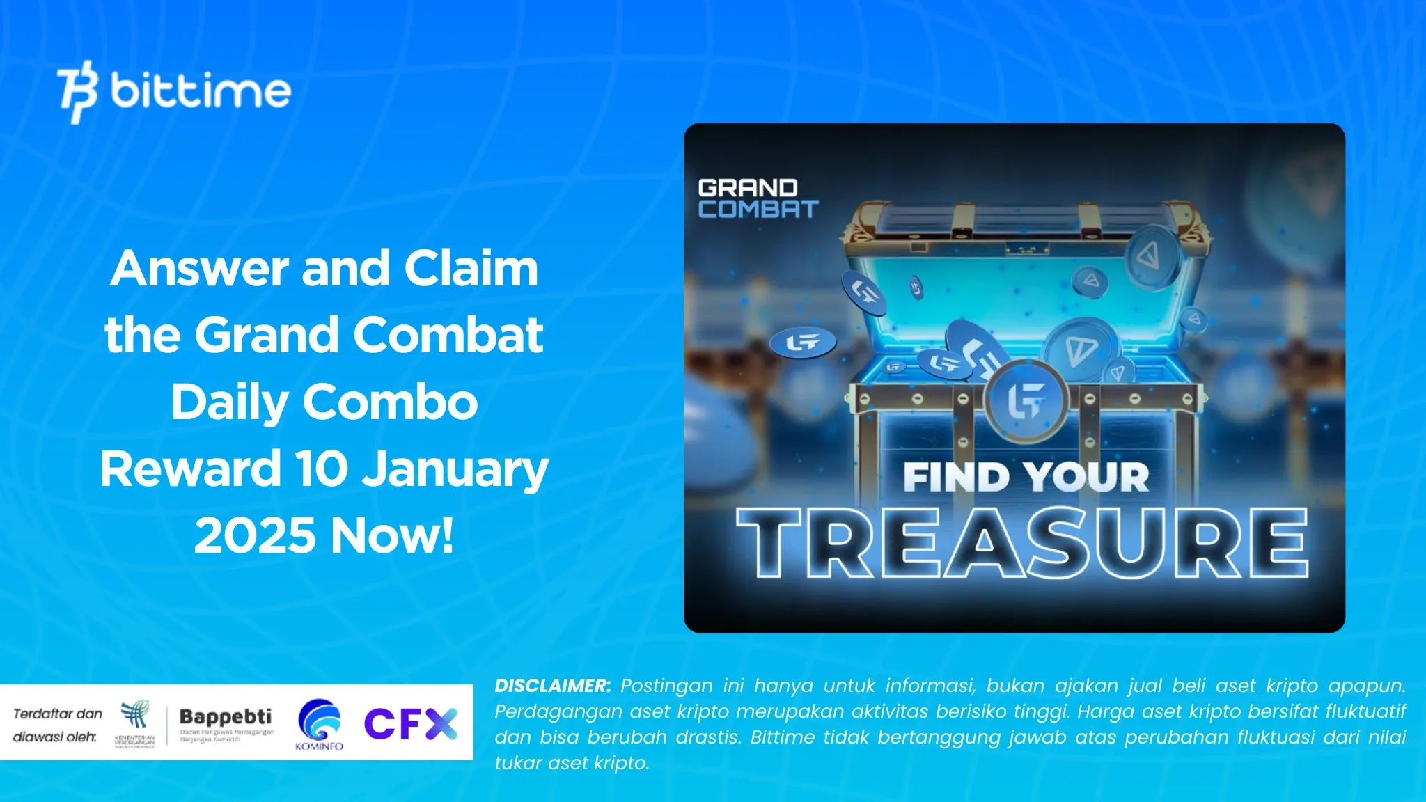 Answer and Claim the Grand Combat Daily Combo Reward 10 January 2025 Now!