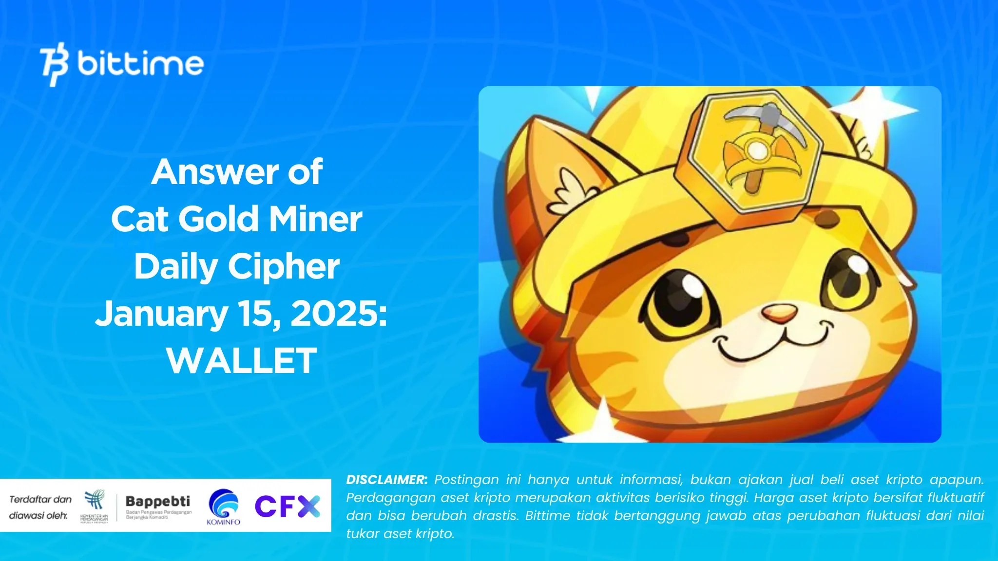 Answer of Cat Gold Miner Daily Cipher January 15, 2025.webp