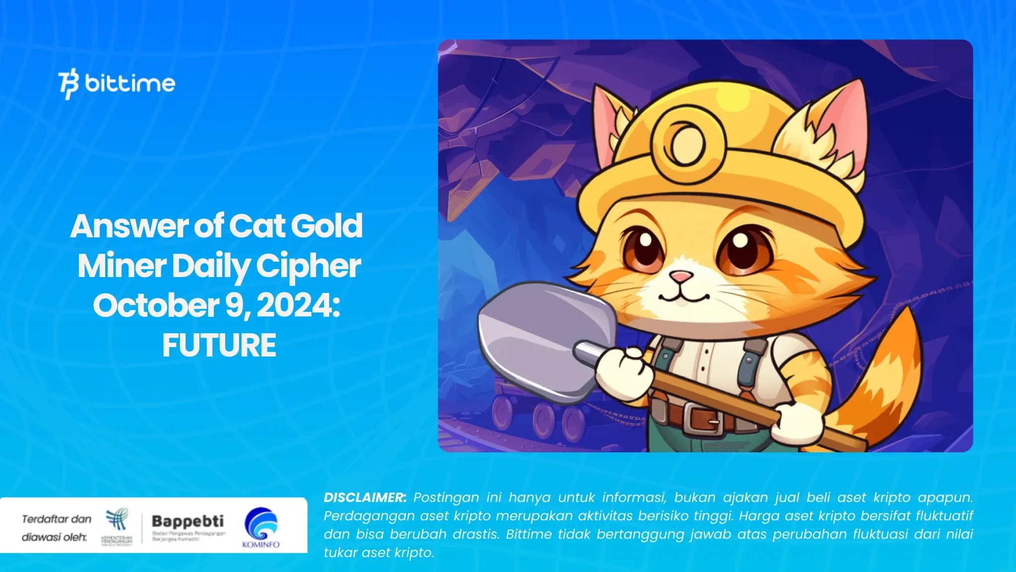 Answer of Cat Gold Miner Daily Cipher October 9, 2024