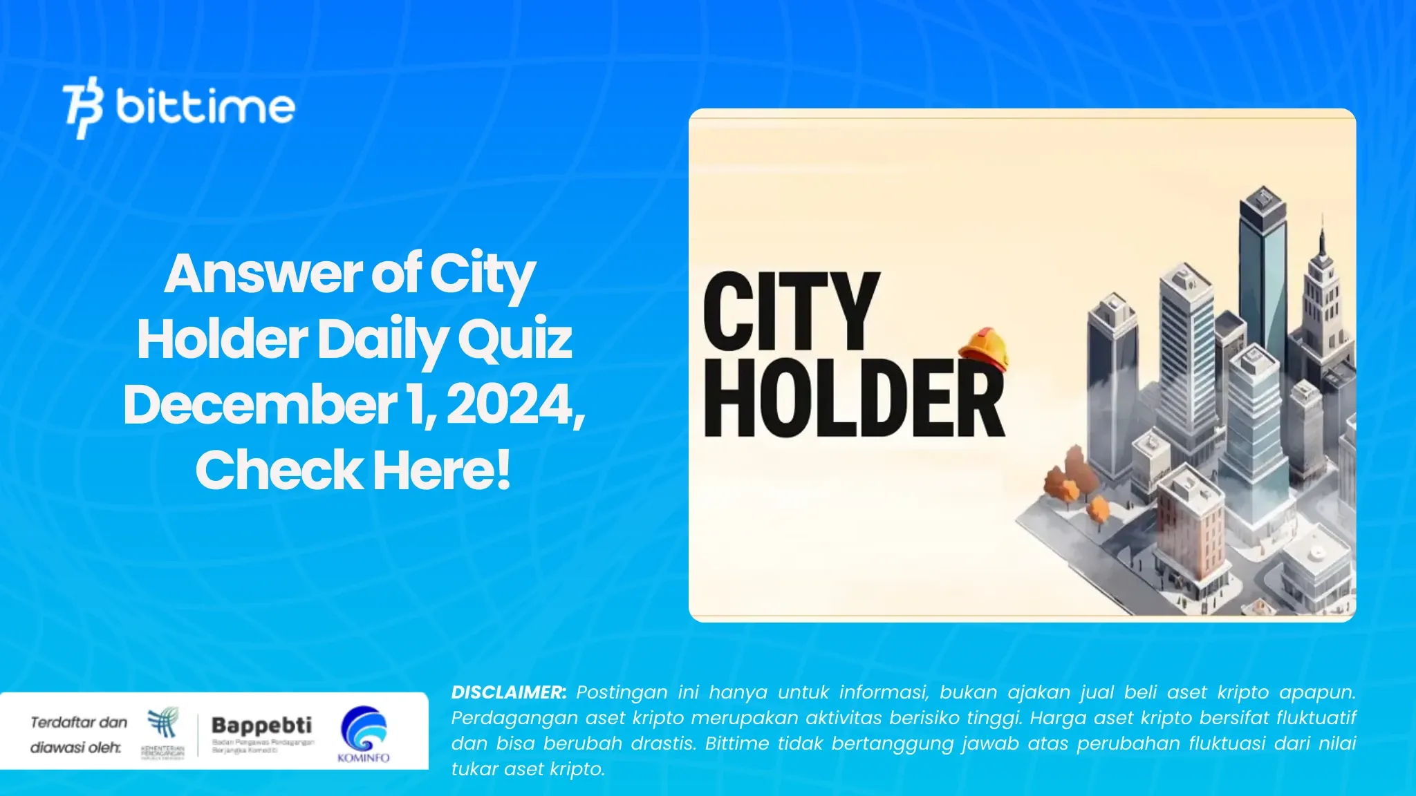 Answer of City Holder Daily Quiz December 1, 2024