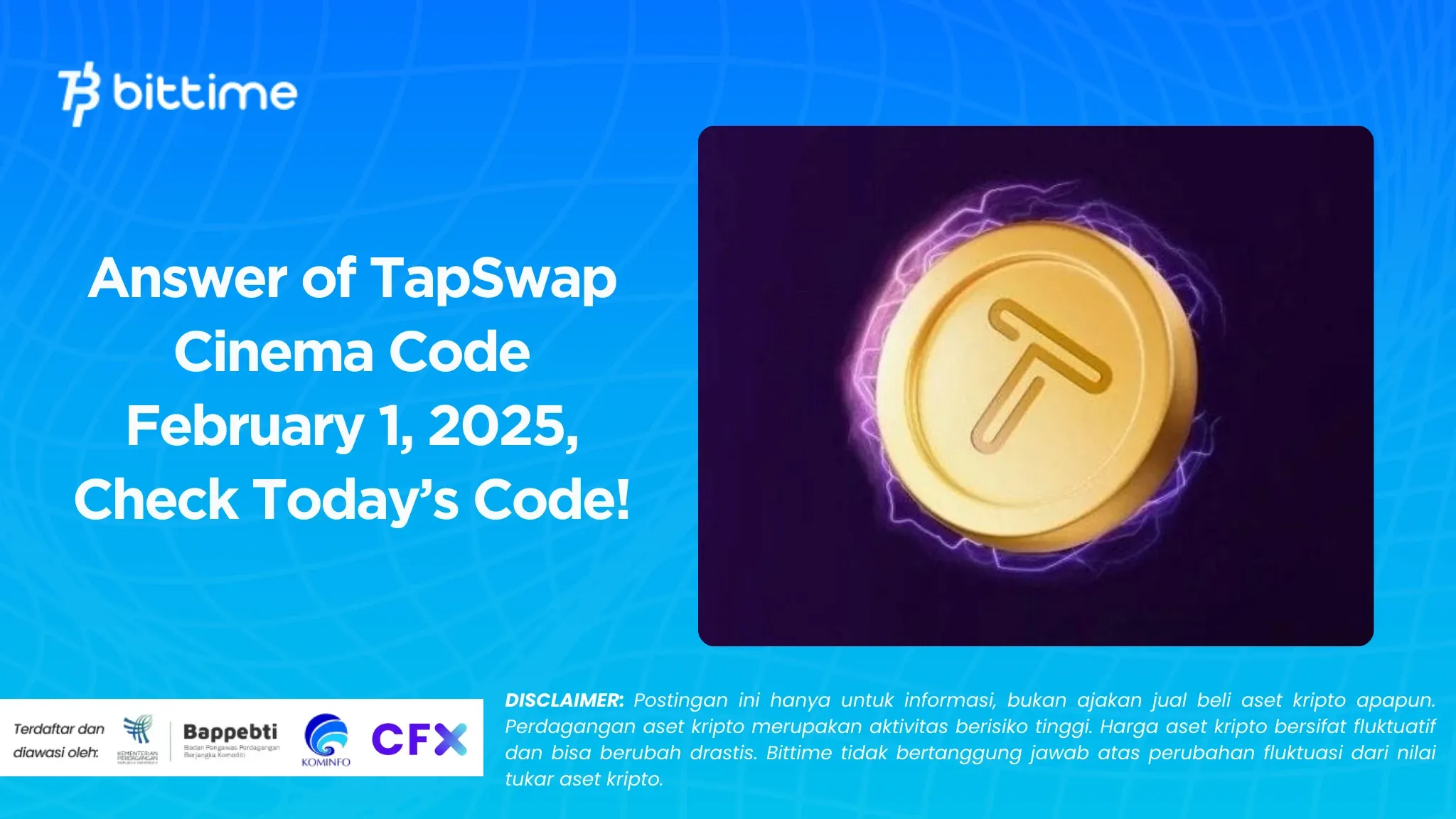 Answer of TapSwap Cinema Code February 1, 2025, Check Today’s Code!