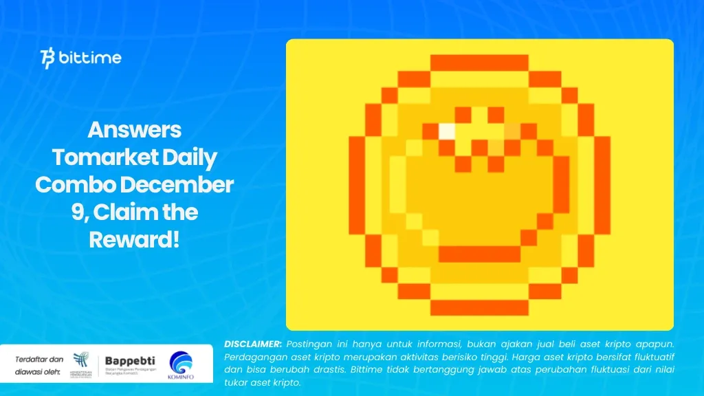 Answers Tomarket Daily Combo December 9, Claim the Reward!.webp