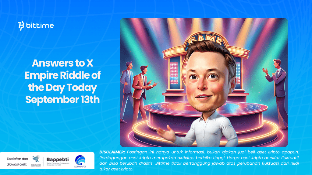 Answers to X Empire Riddle of the Day Today September 13th