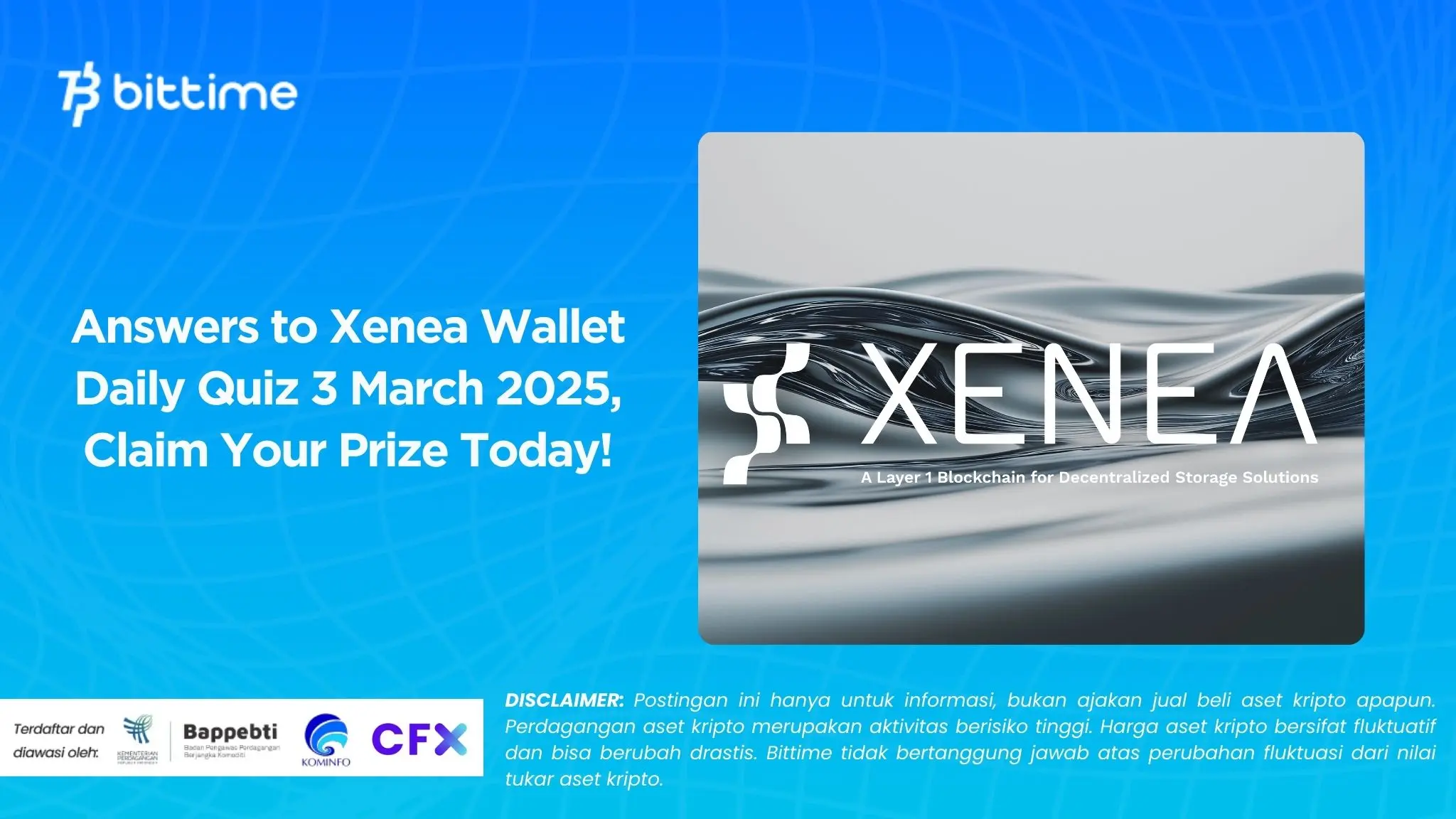 Answers to Xenea Wallet Daily Quiz 3 March 2025, Claim Your Prize Today!