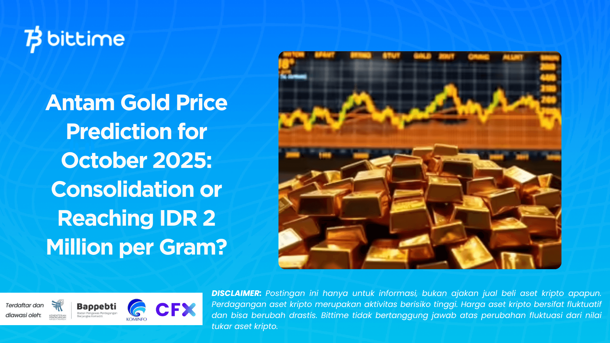 Antam Gold Price Prediction for October 2025: Consolidation or Reaching IDR 2 Million per Gram?