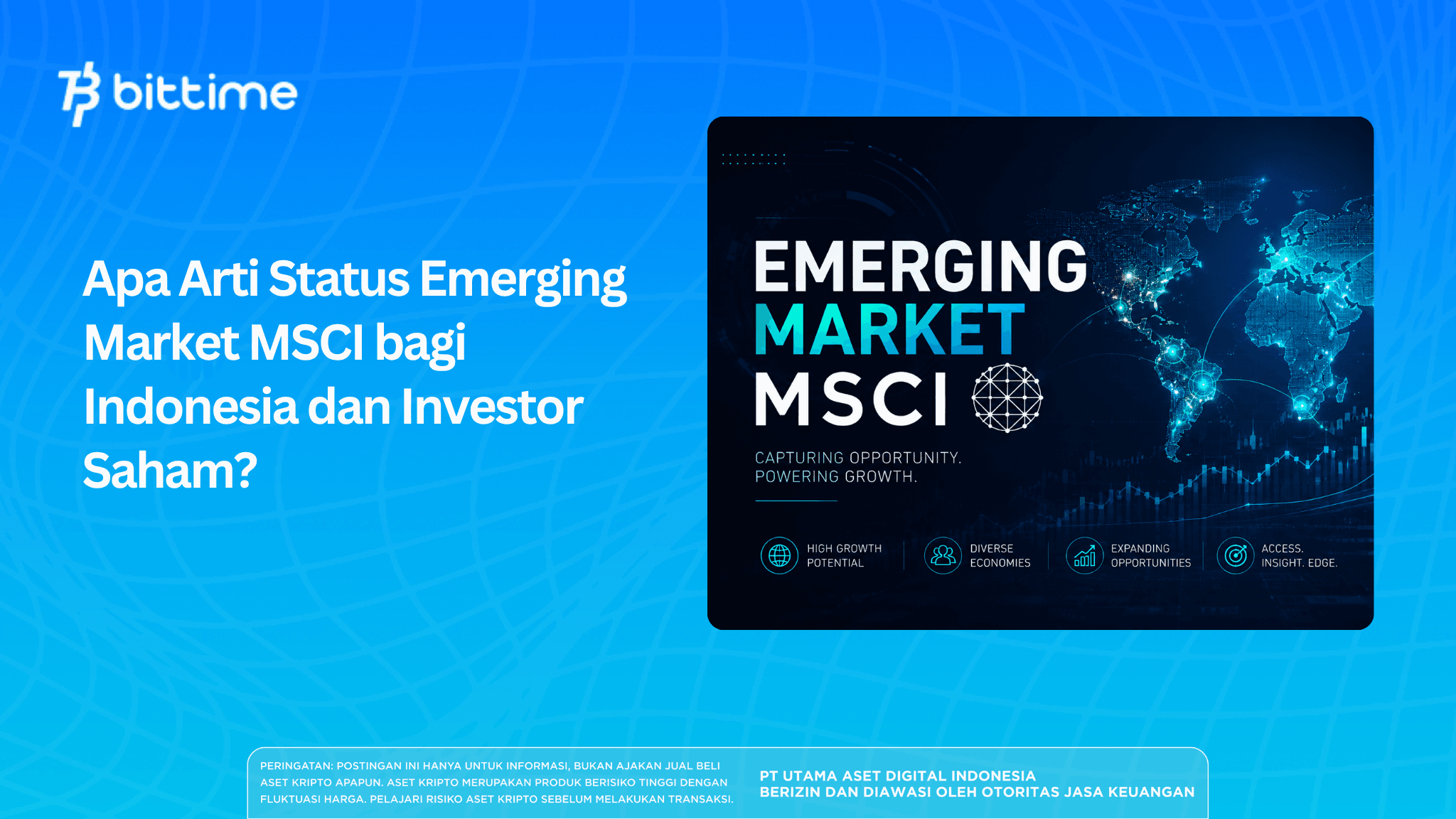 What Does MSCI's Emerging Market Status Mean for Indonesia and Stock Investors?