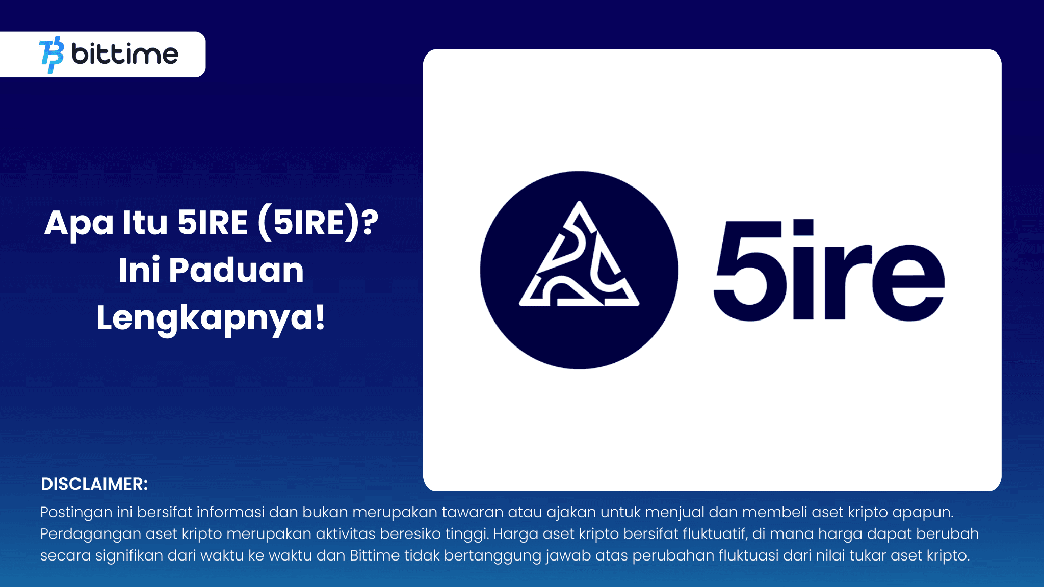 Apa Itu 5IRE (5IRE)? Ini Panduan Lengkapnya!