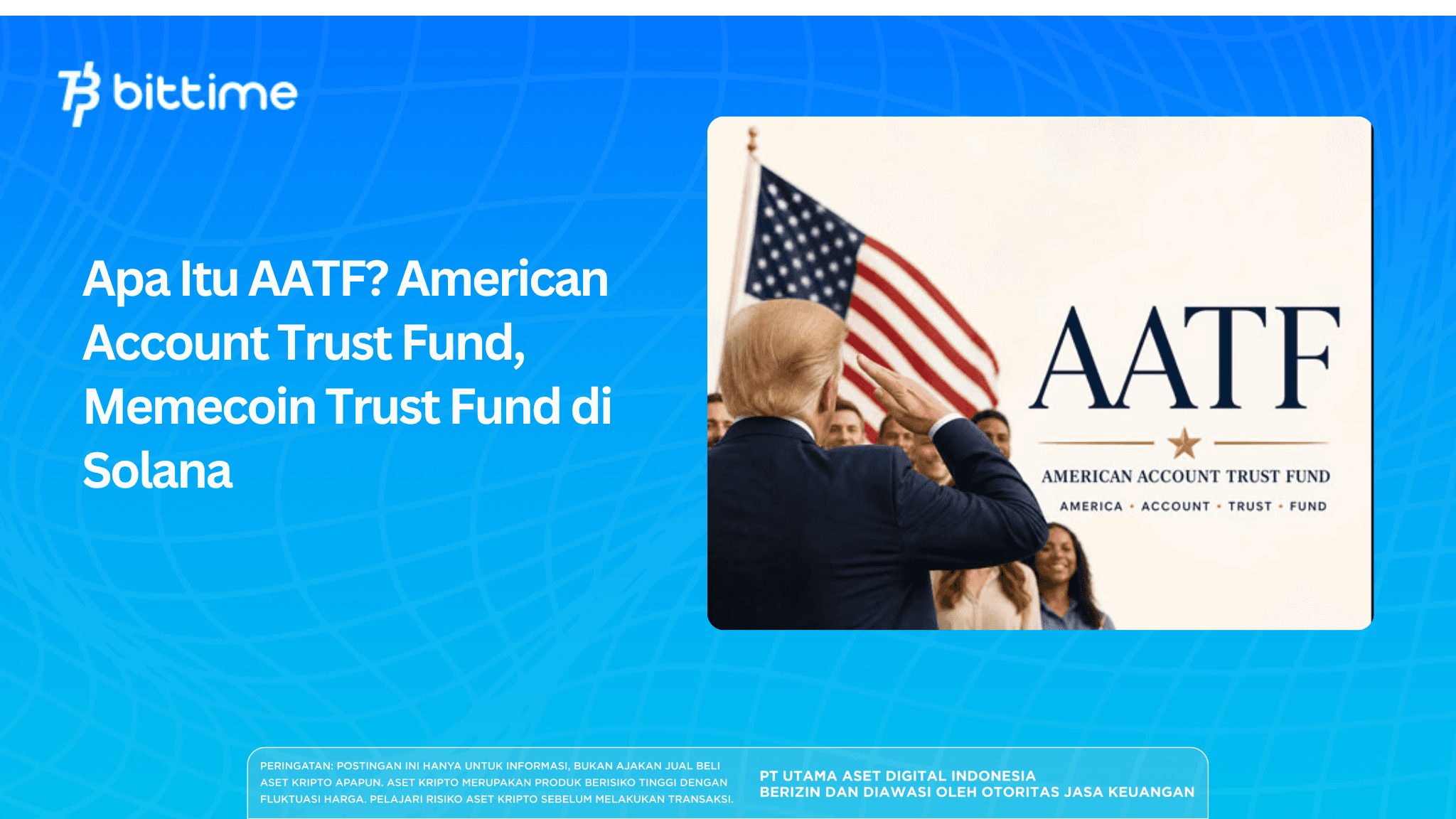 Apa Itu AATF? American Account Trust Fund, Memecoin Trust Fund di Solana