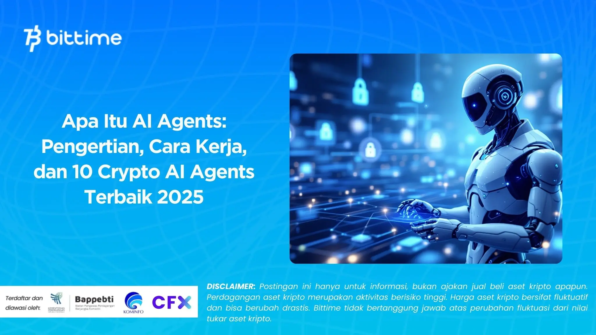 Apa Itu AI Agents: Pengertian, Cara Kerja, dan 10 Crypto AI Agents Terbaik 2025