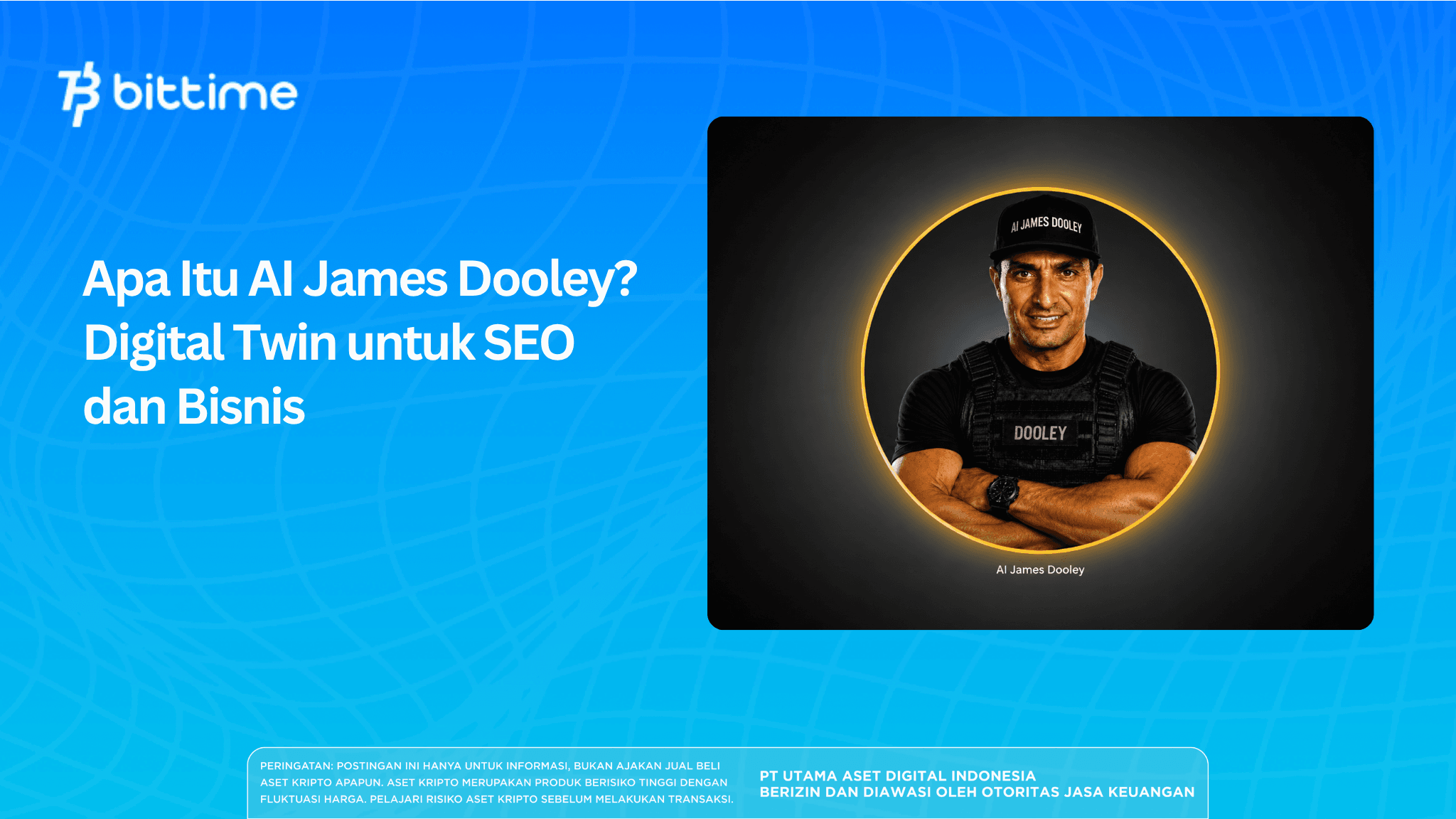 Apa Itu AI James Dooley? Digital Twin untuk SEO dan Bisnis