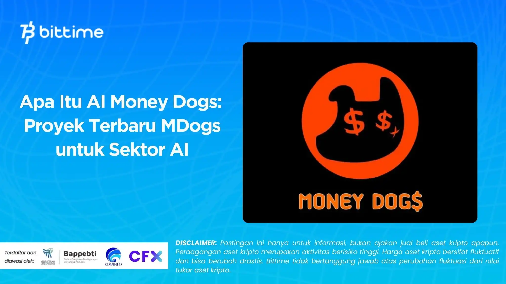 Apa Itu AI Money Dogs: Proyek Terbaru MDogs untuk Sektor AI