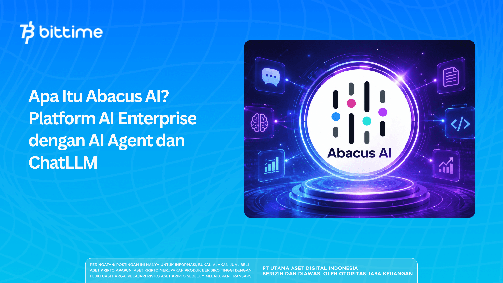 Apa Itu Abacus AI? Platform AI Enterprise dengan AI Agent dan ChatLLM