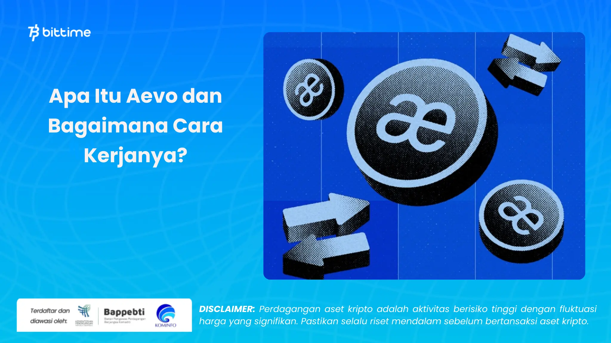 Apa Itu Aevo dan Bagaimana Cara Kerjanya?