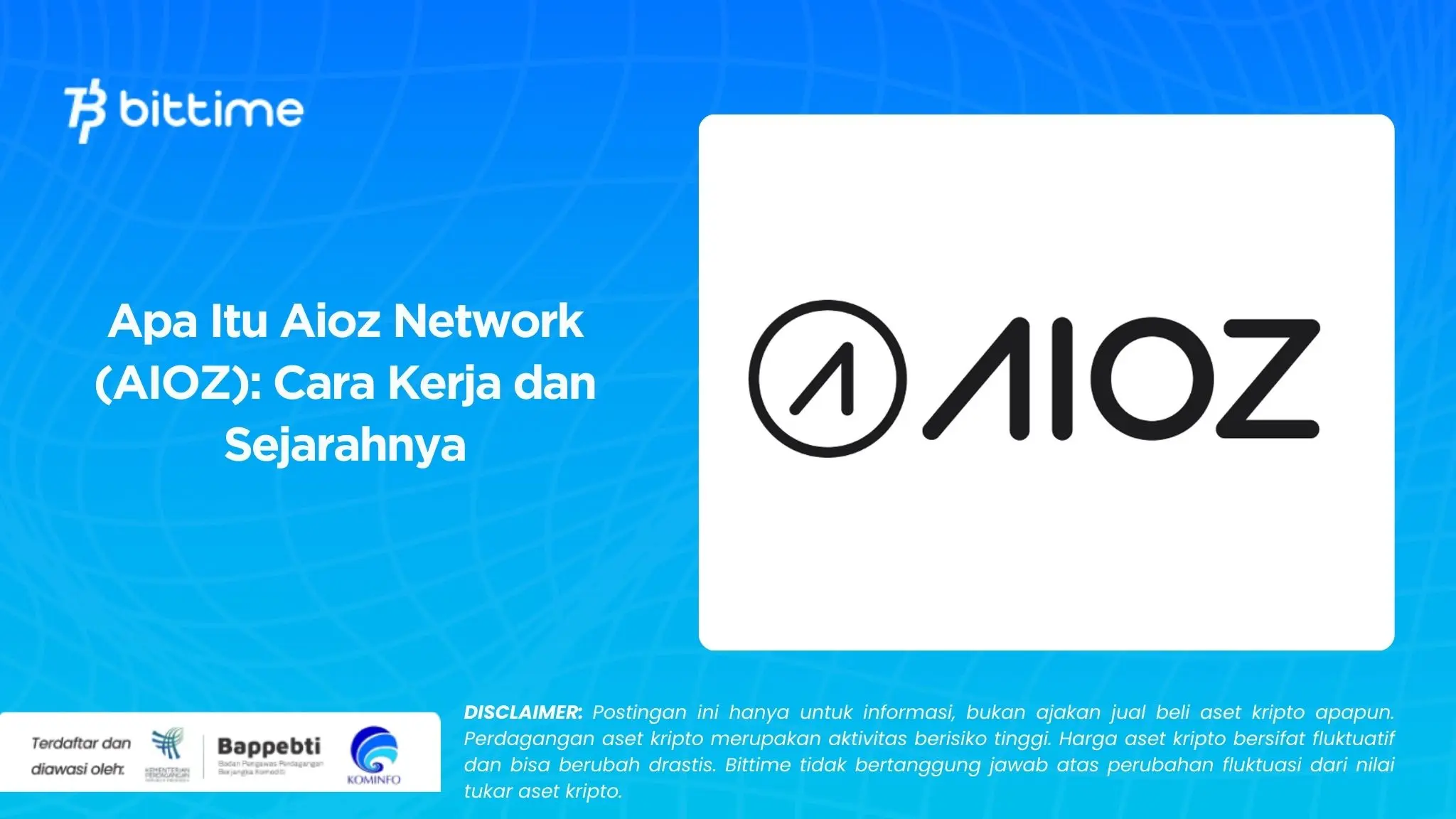 Apa Itu Aioz Network (AIOZ) Cara Kerja dan Sejarahnya.