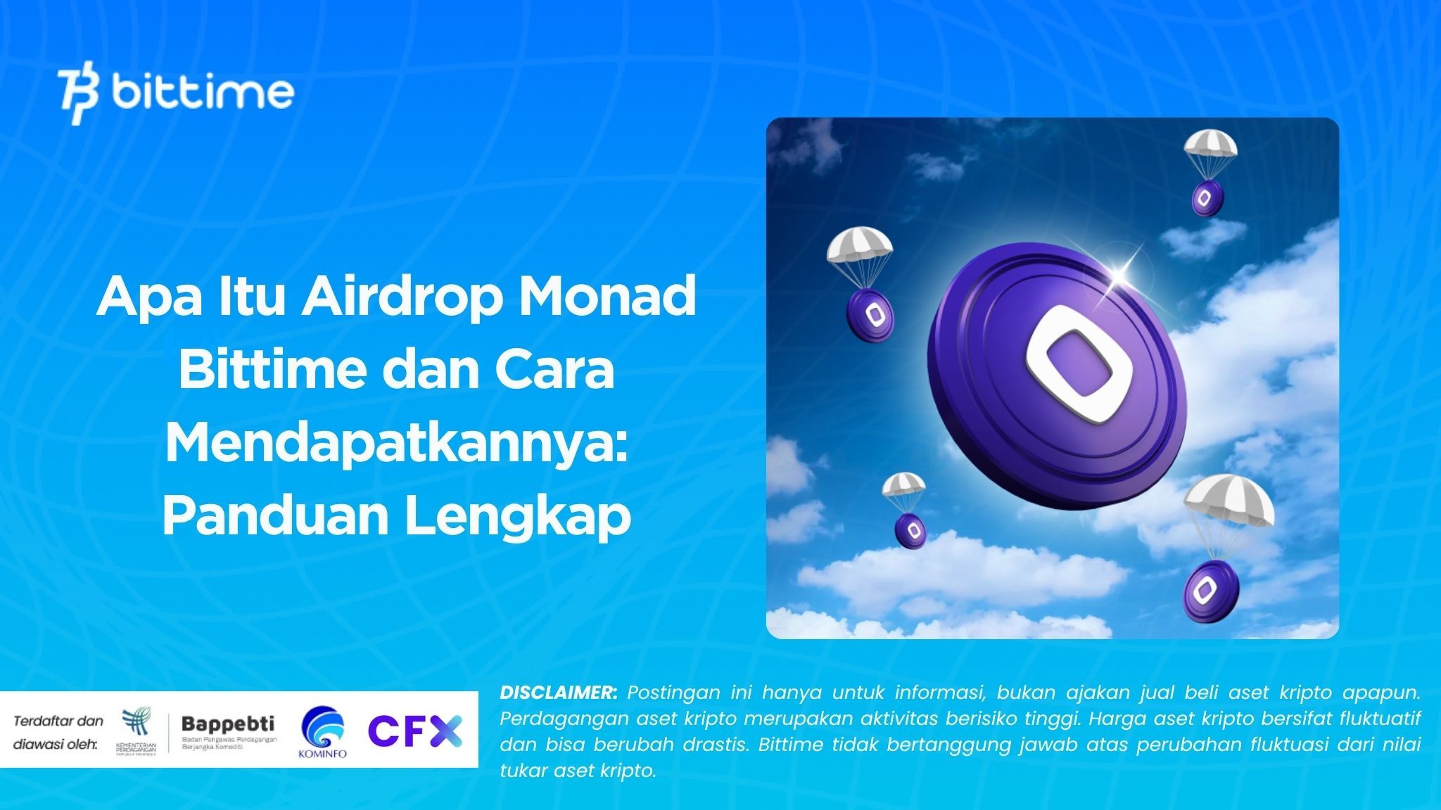 Apa Itu Airdrop Monad Bittime dan Cara Mendapatkannya: Panduan Lengkap