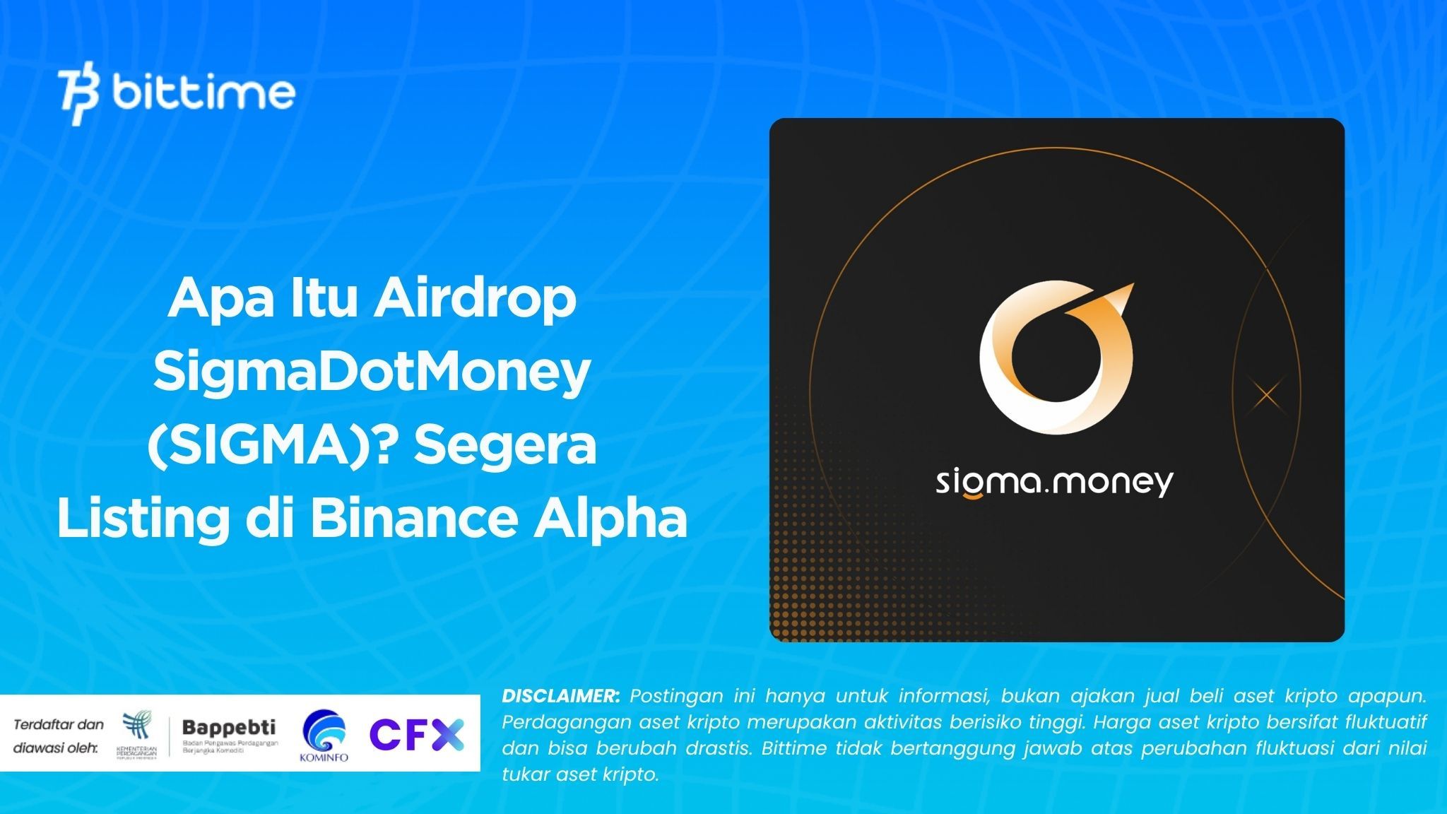 Apa Itu Airdrop SigmaDotMoney (SIGMA) Segera Listing di Binance Alpha