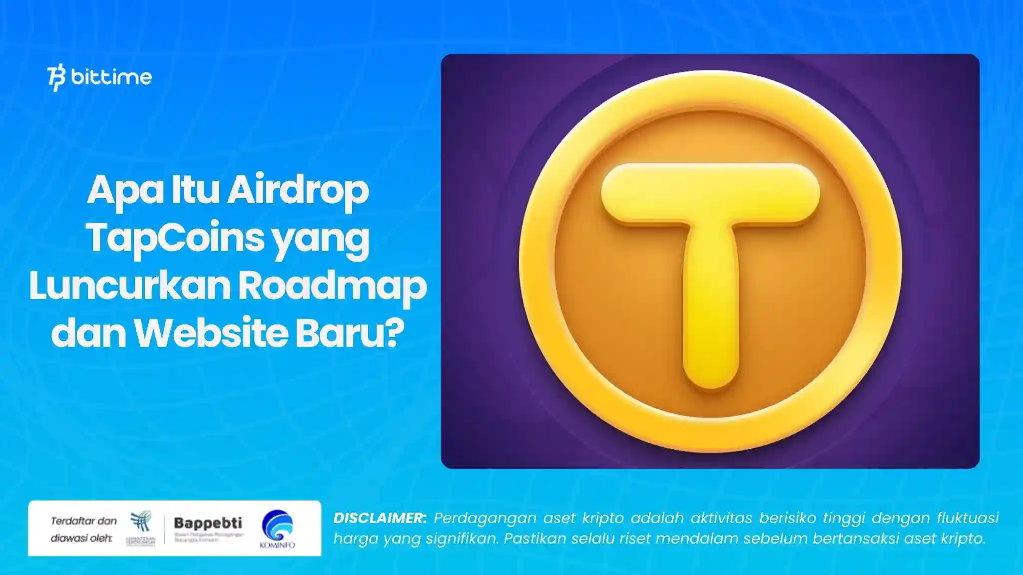 Apa Itu Airdrop TapCoins yang Luncurkan Roadmap dan Website Baru (1).webp