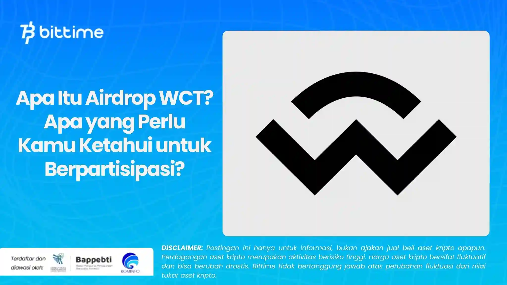 Apa Itu Airdrop WCT Apa yang Perlu Kamu Ketahui untuk Berpartisipasi.webp