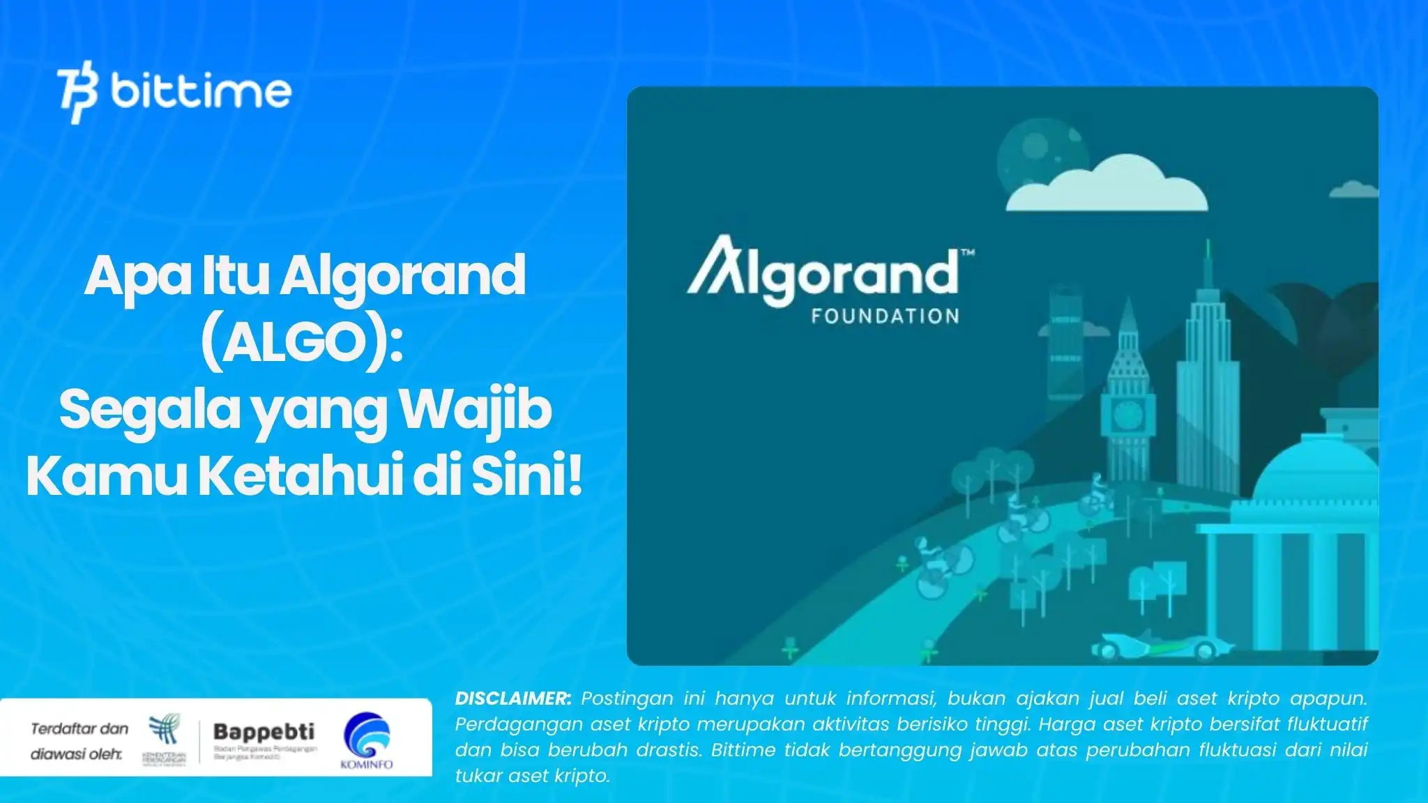 Apa Itu Algorand (ALGO): Segala yang Wajib Kamu Ketahui di Sini!