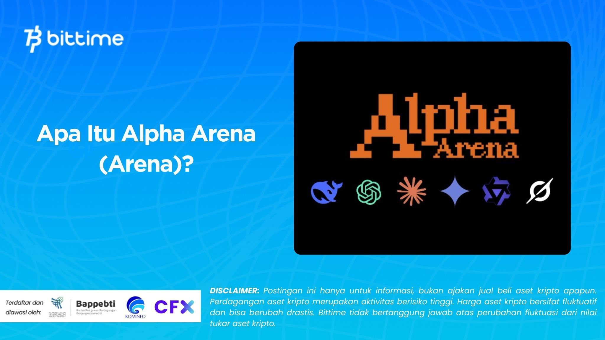 Apa Itu Alpha Arena (Arena)?