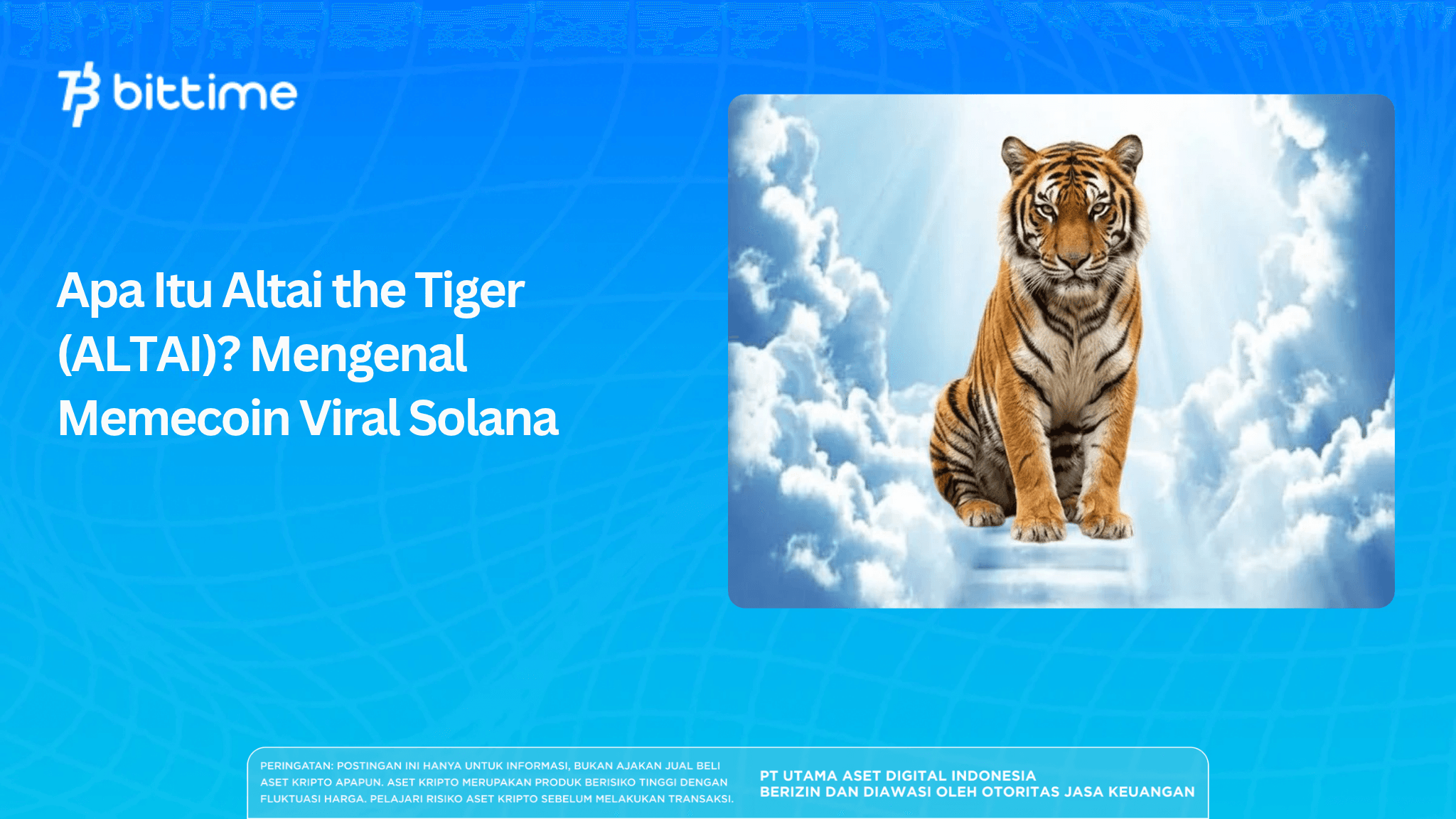 Apa Itu Altai the Tiger (ALTAI)? Mengenal Memecoin Viral Solana