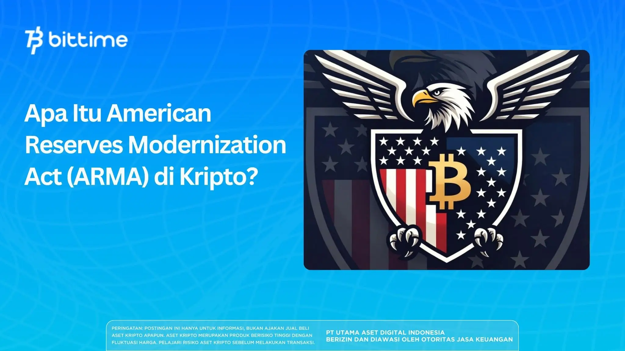 Apa Itu American Reserves Modernization Act (ARMA) di Kripto?