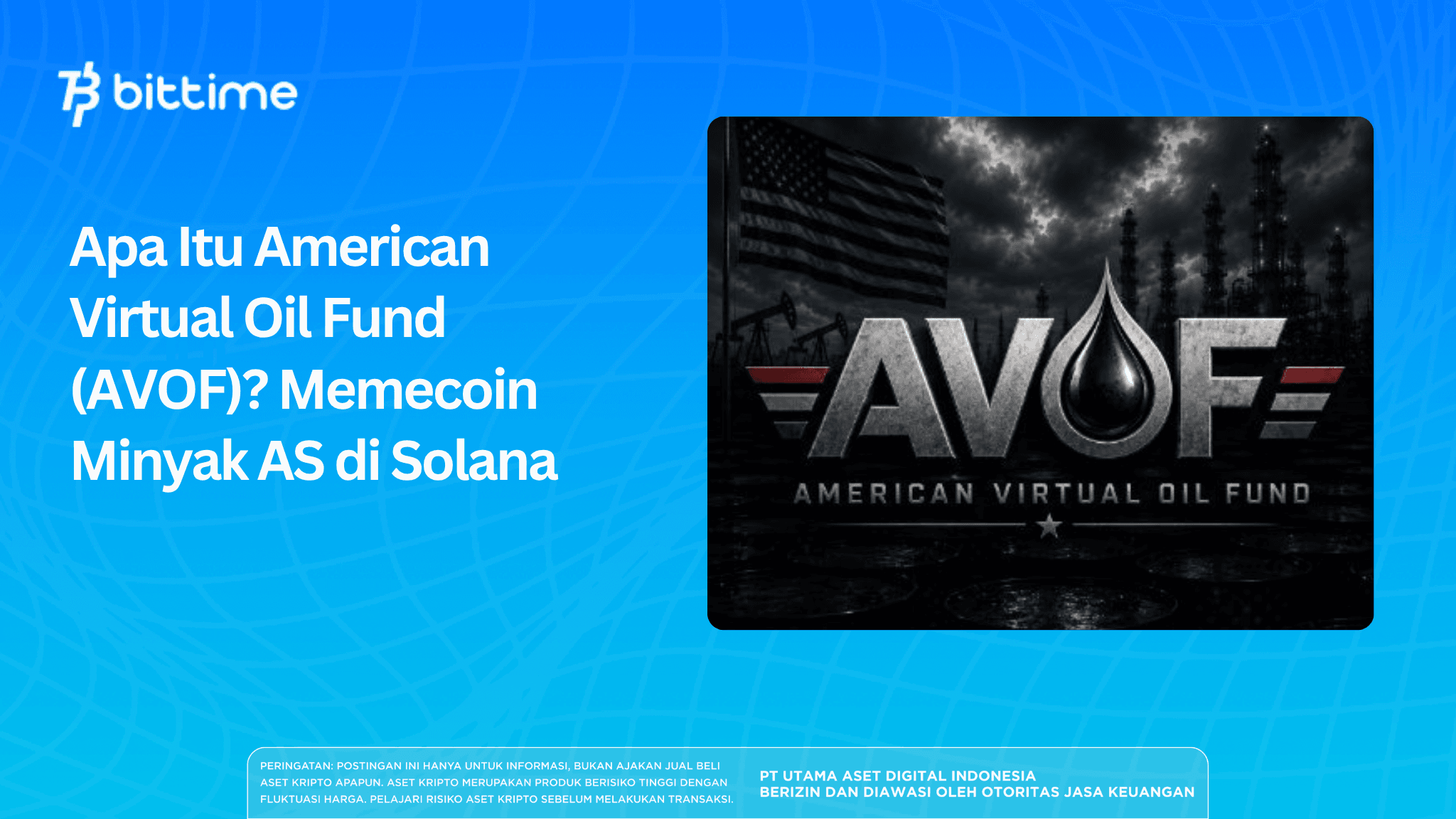 Apa Itu American Virtual Oil Fund (AVOF)? Memecoin Minyak AS di Solana