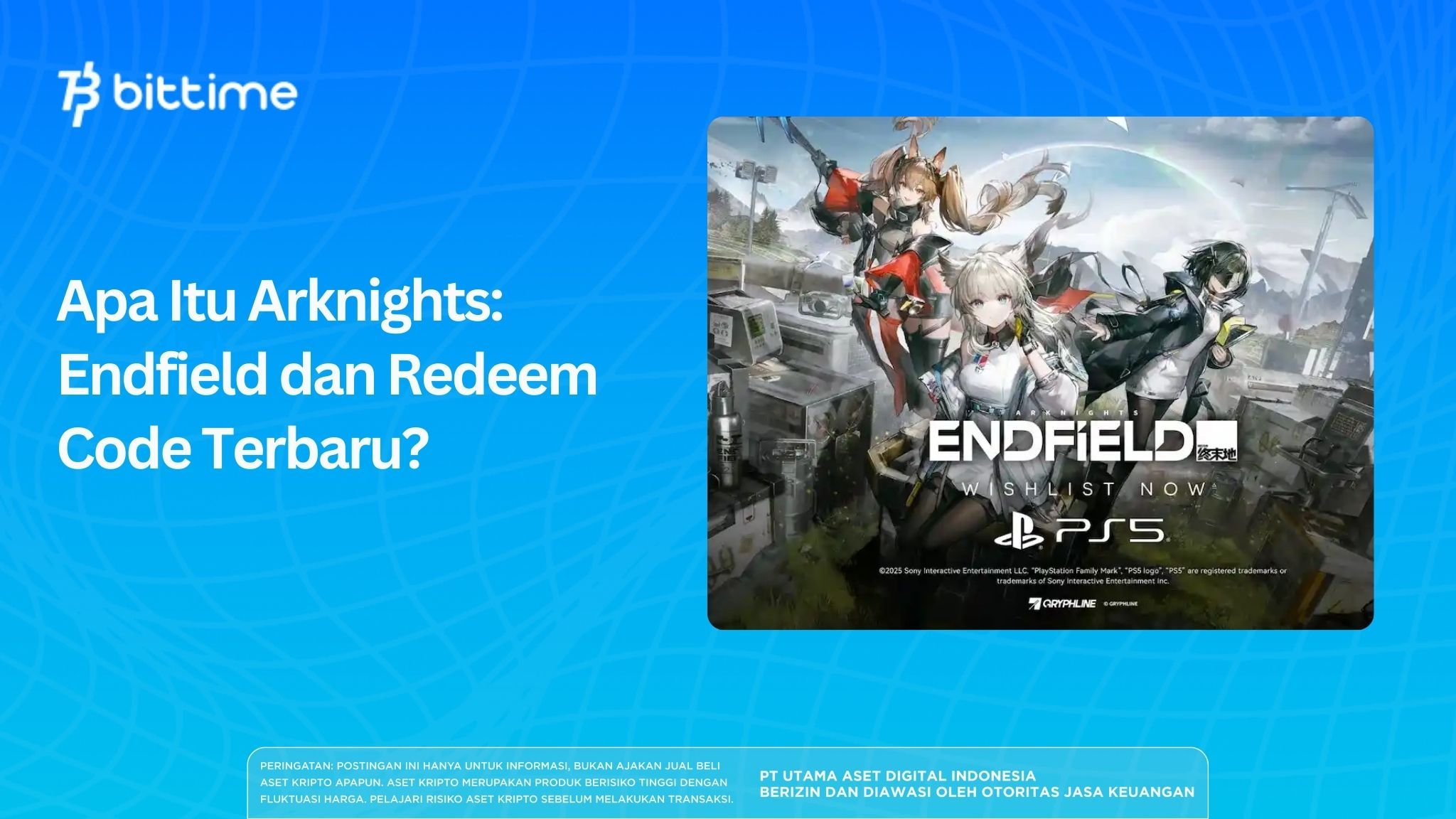 Apa Itu Arknights Endfield dan Redeem Code Terbaru