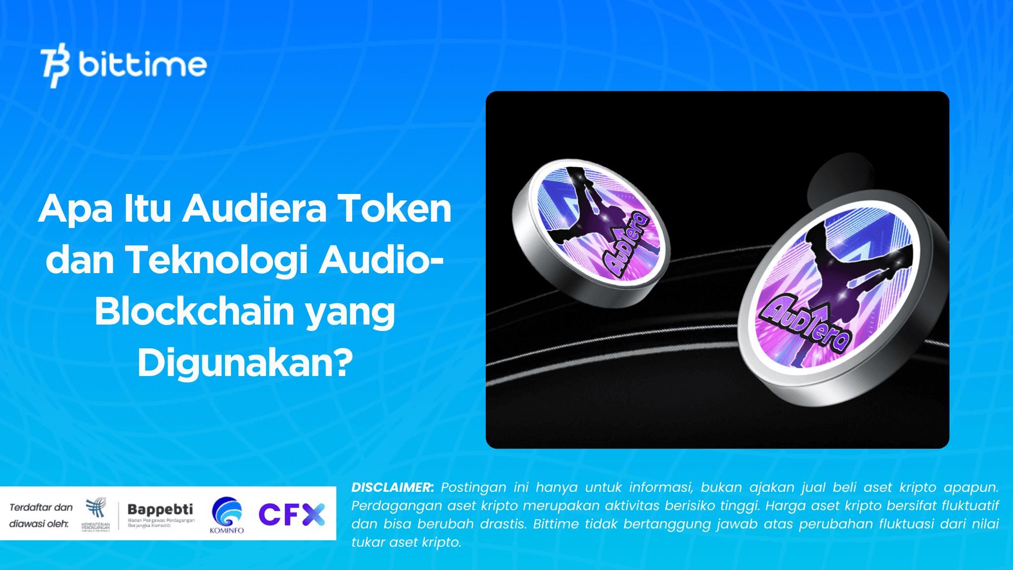 Apa Itu Audiera Token dan Teknologi Audio-Blockchain yang Digunakan?