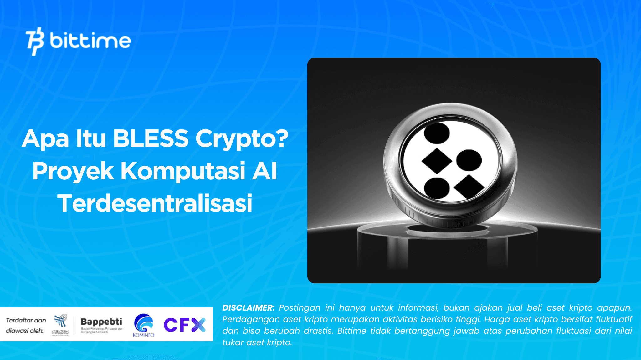 Apa Itu BLESS Crypto? Proyek Komputasi AI Terdesentralisasi