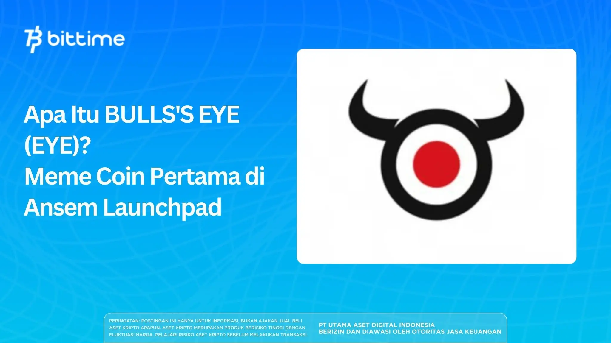 What Is Bulls' Eye (EYE)? The First Meme Coin on Ansem Launchpad