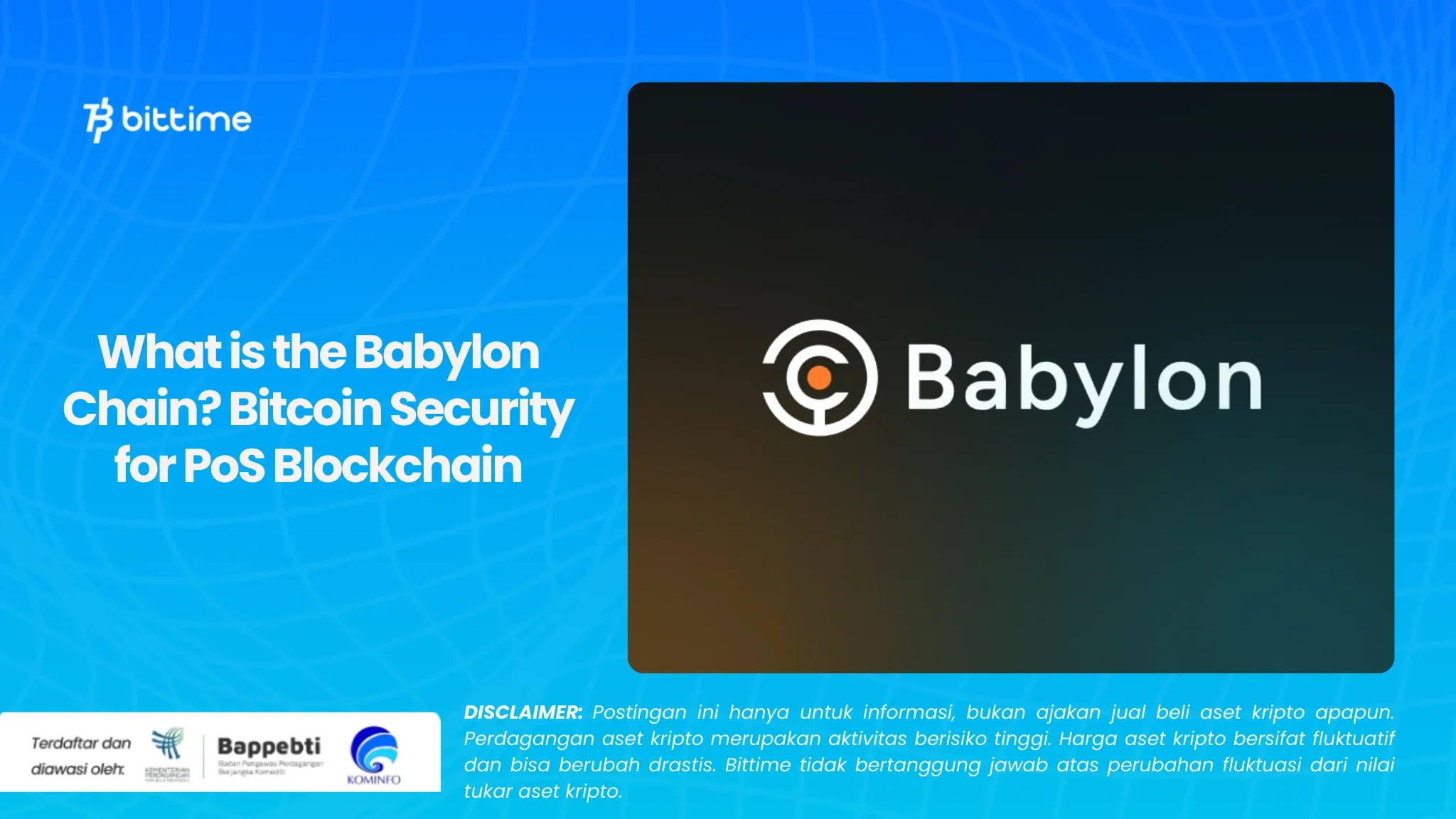 Apa Itu Babylon Chain Keamanan Bitcoin untuk Blockchain PoS (1).webp