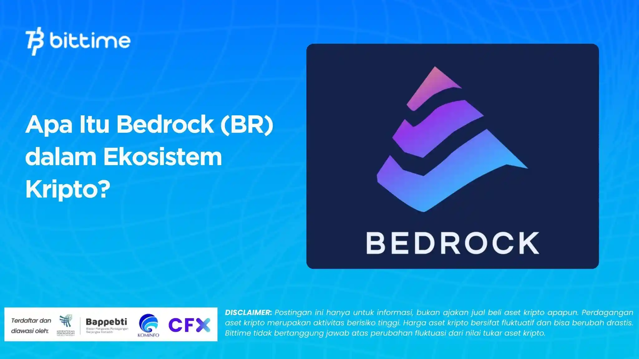 Apa Itu Bedrock (BR) dalam Ekosistem Kripto?