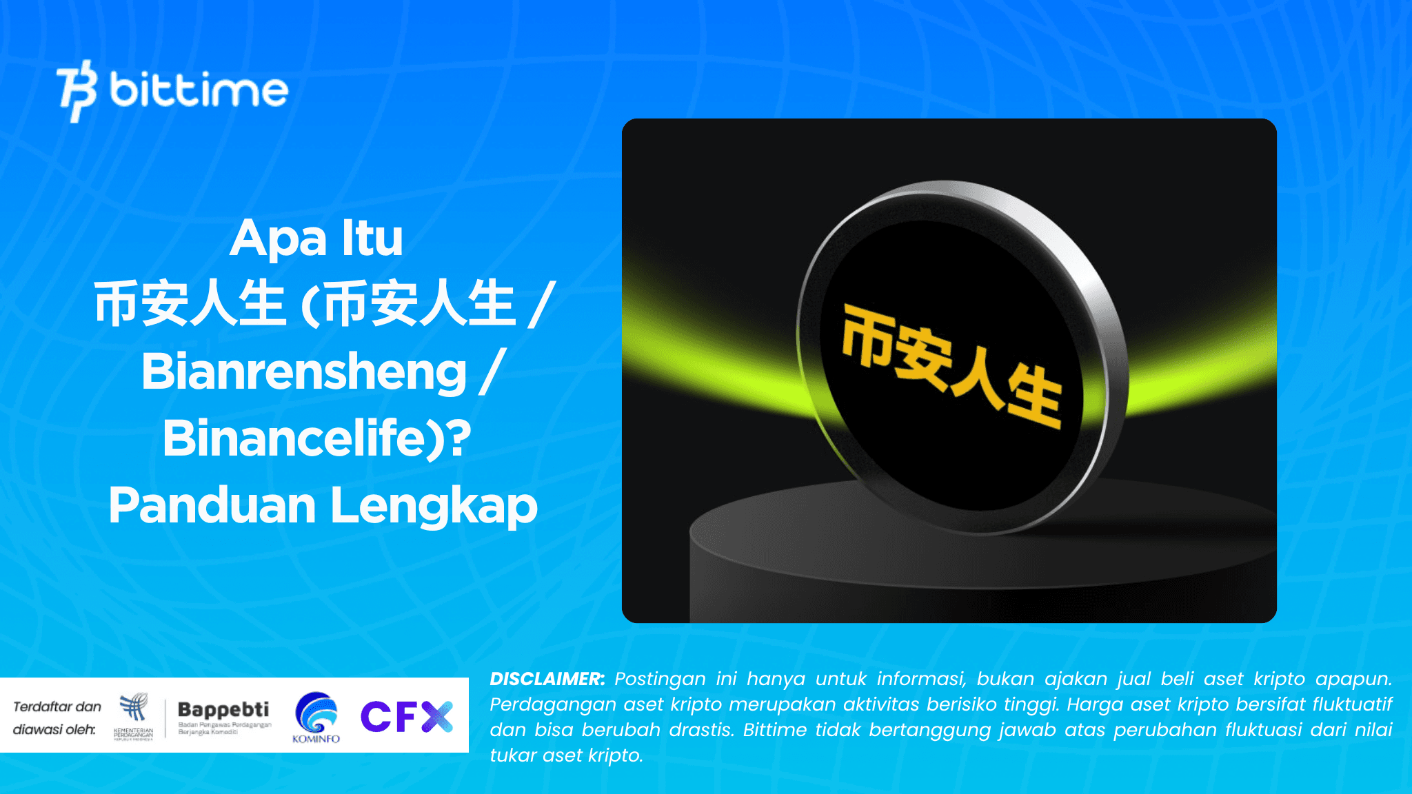 Apa Itu 币安人生 (币安人生  Bianrensheng  Binancelife) Panduan Lengkap.png