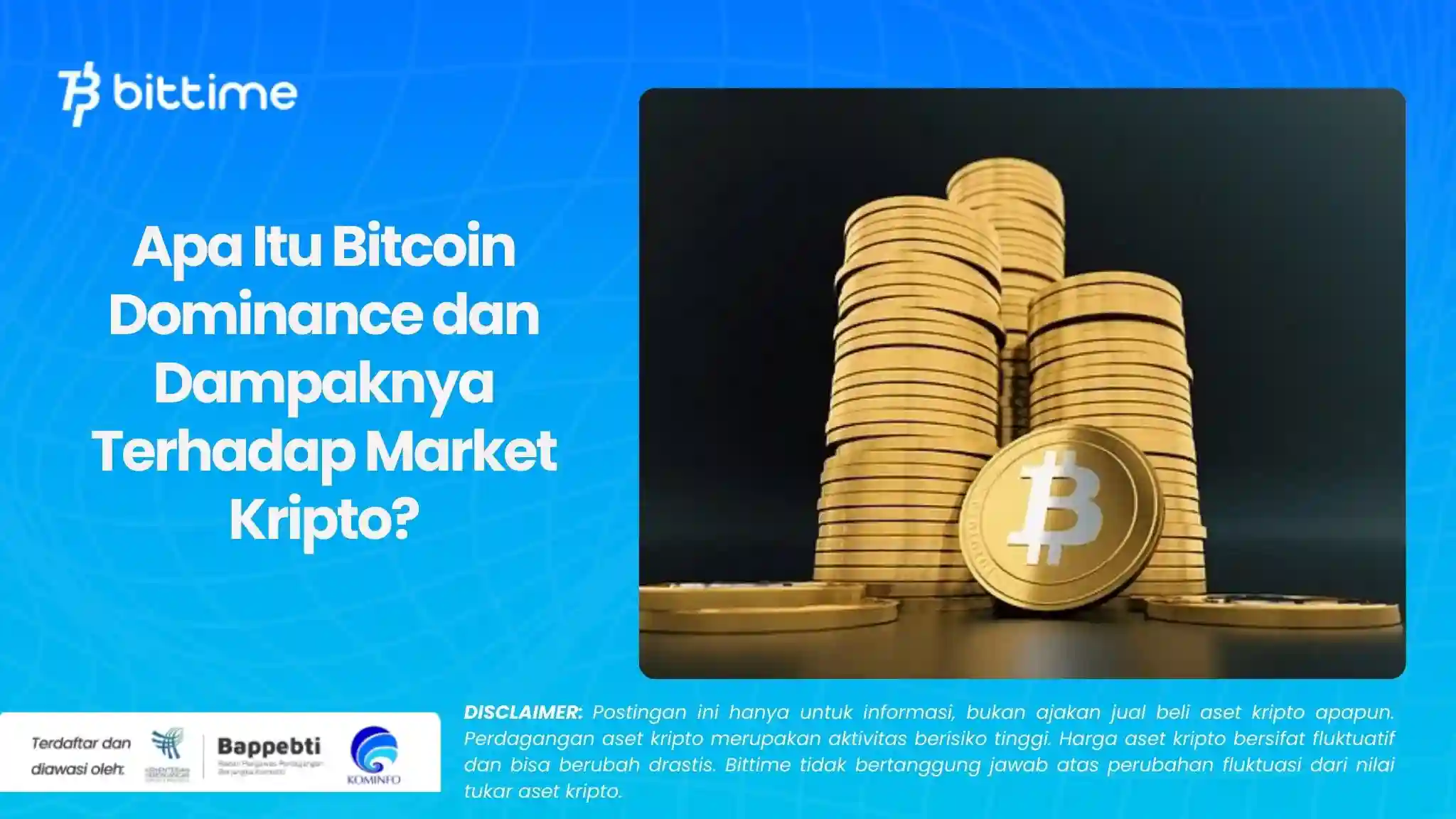 Apa Itu Bitcoin Dominance dan Dampaknya Terhadap Market Kripto.webp