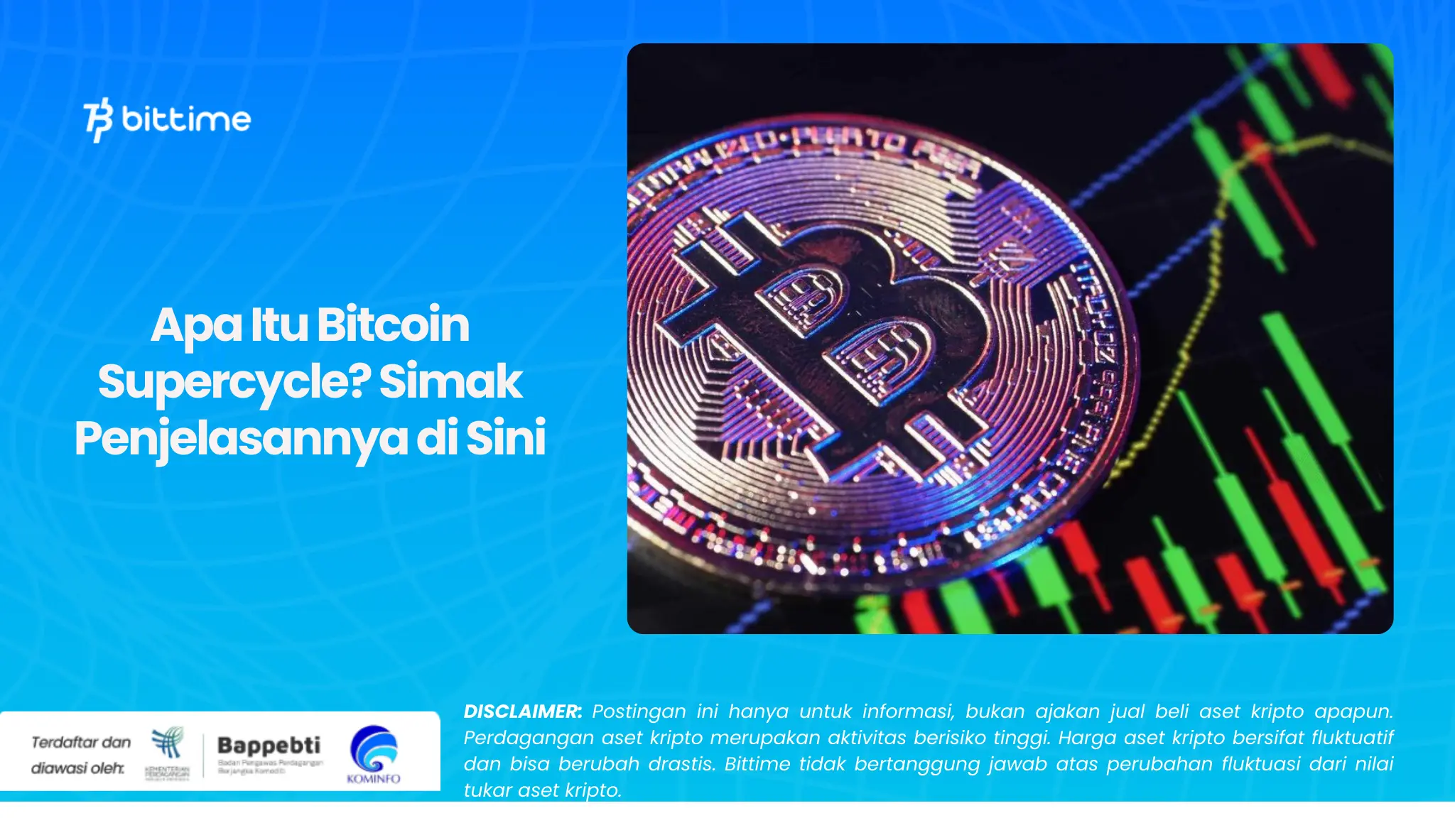 Apa Itu Bitcoin Supercycle Simak Penjelasannya di Sini.webp