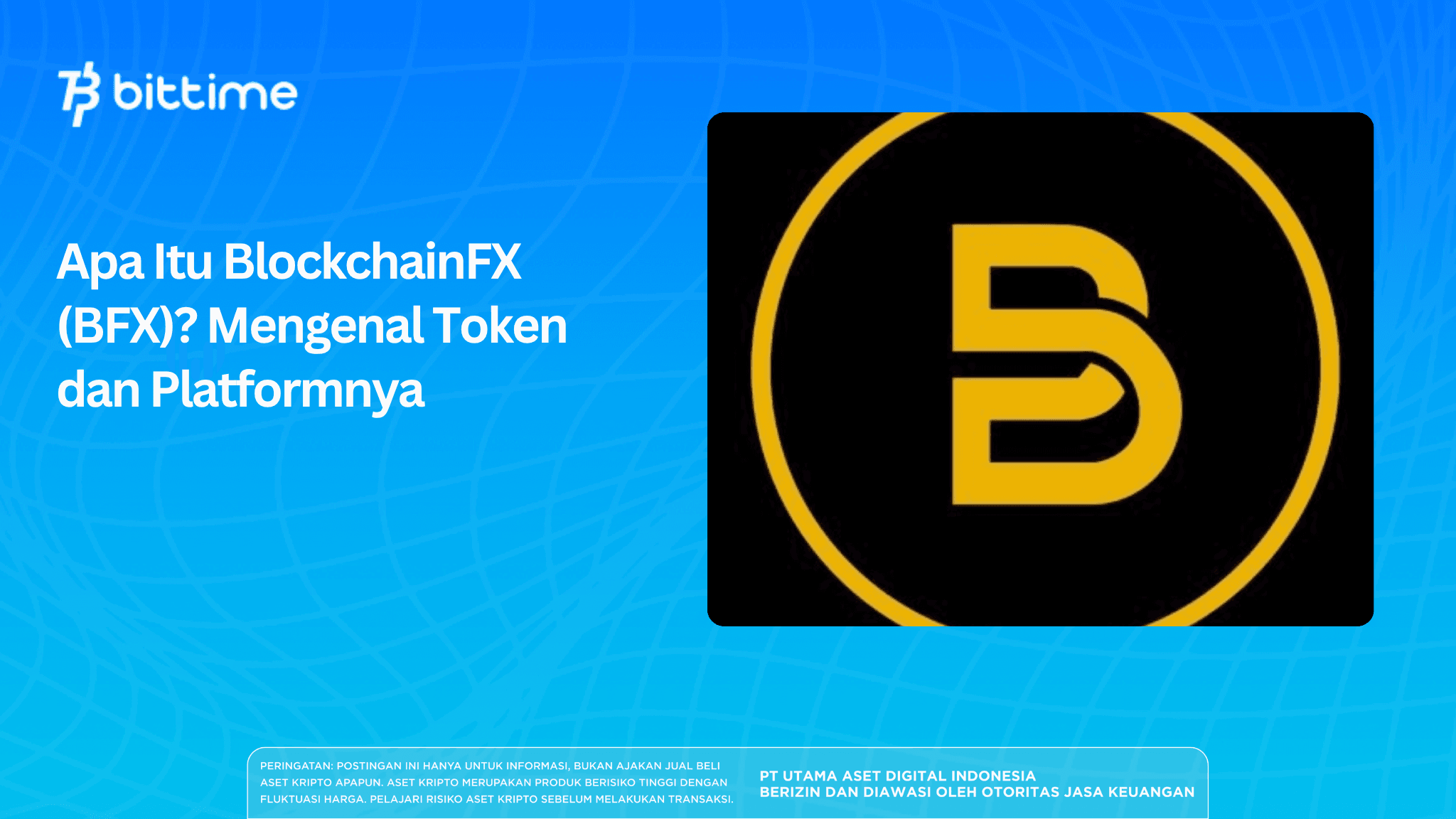 What Is BlockchainFX (BFX)? Getting to Know the Token and Its Platform