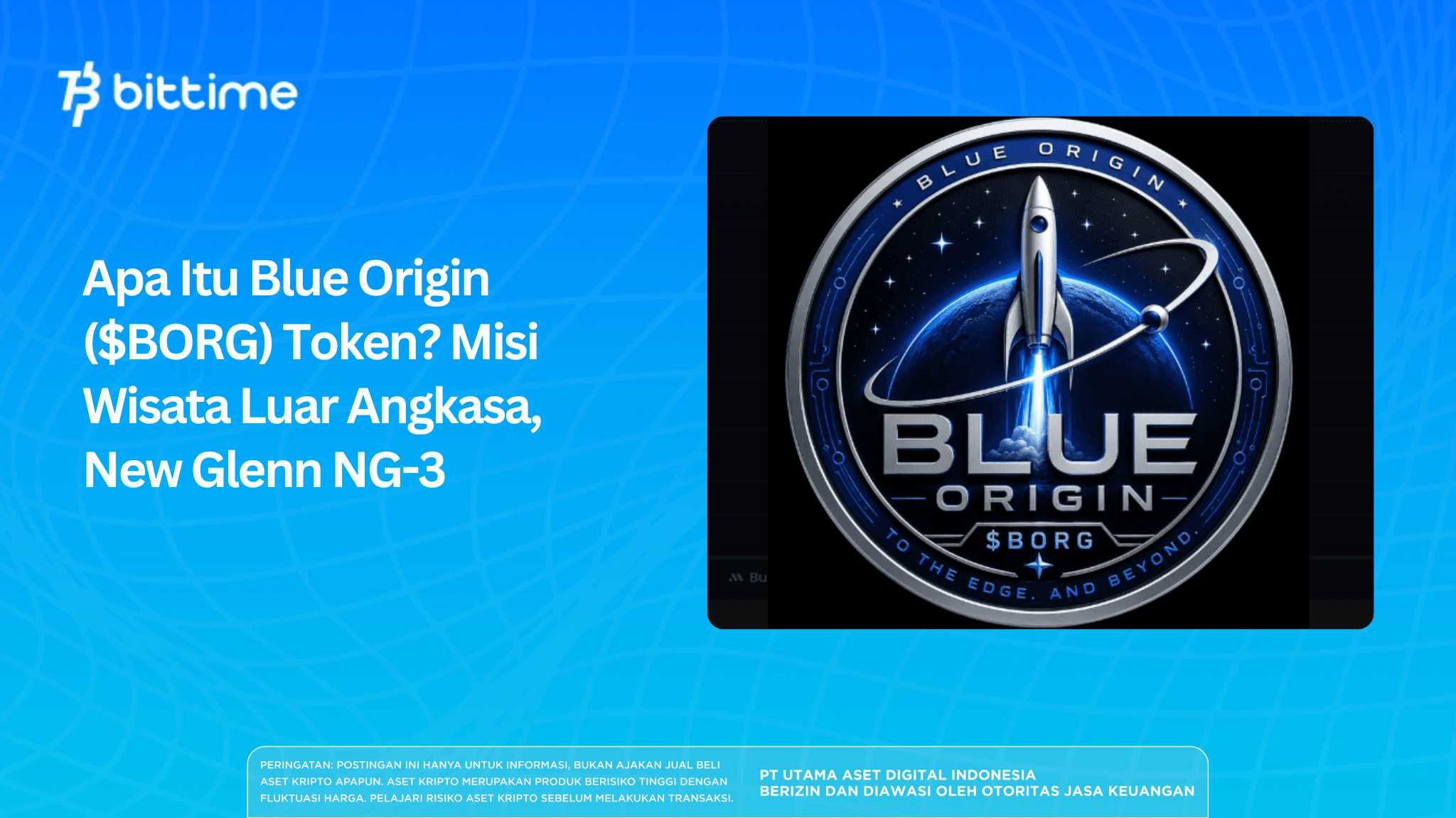 What Is the Blue Origin ($BORG) Token? The New Glenn NG-3 Space Tourism Mission