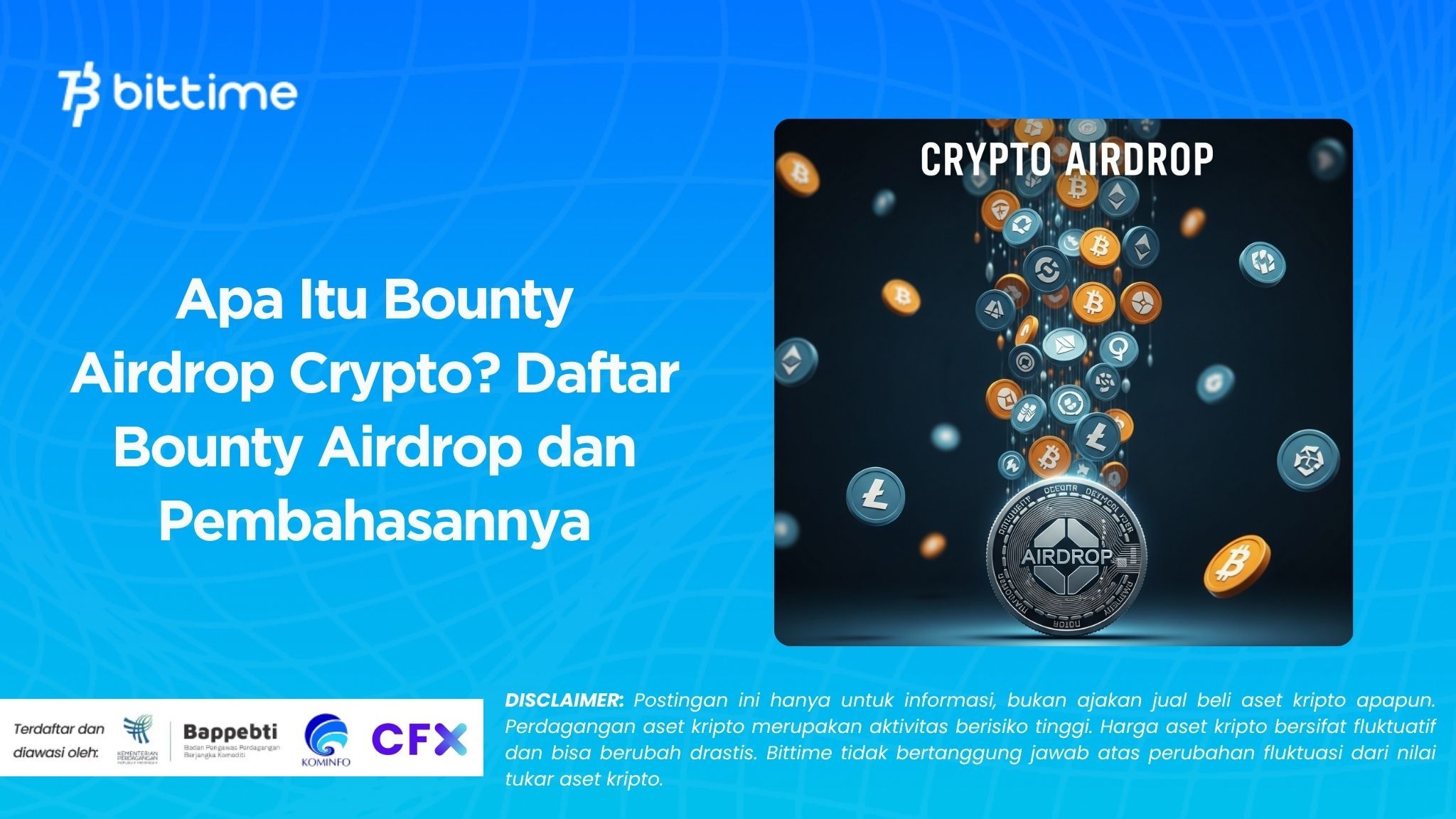 Apa Itu Bounty Airdrop Crypto? Daftar Bounty Airdrop dan Pembahasannya