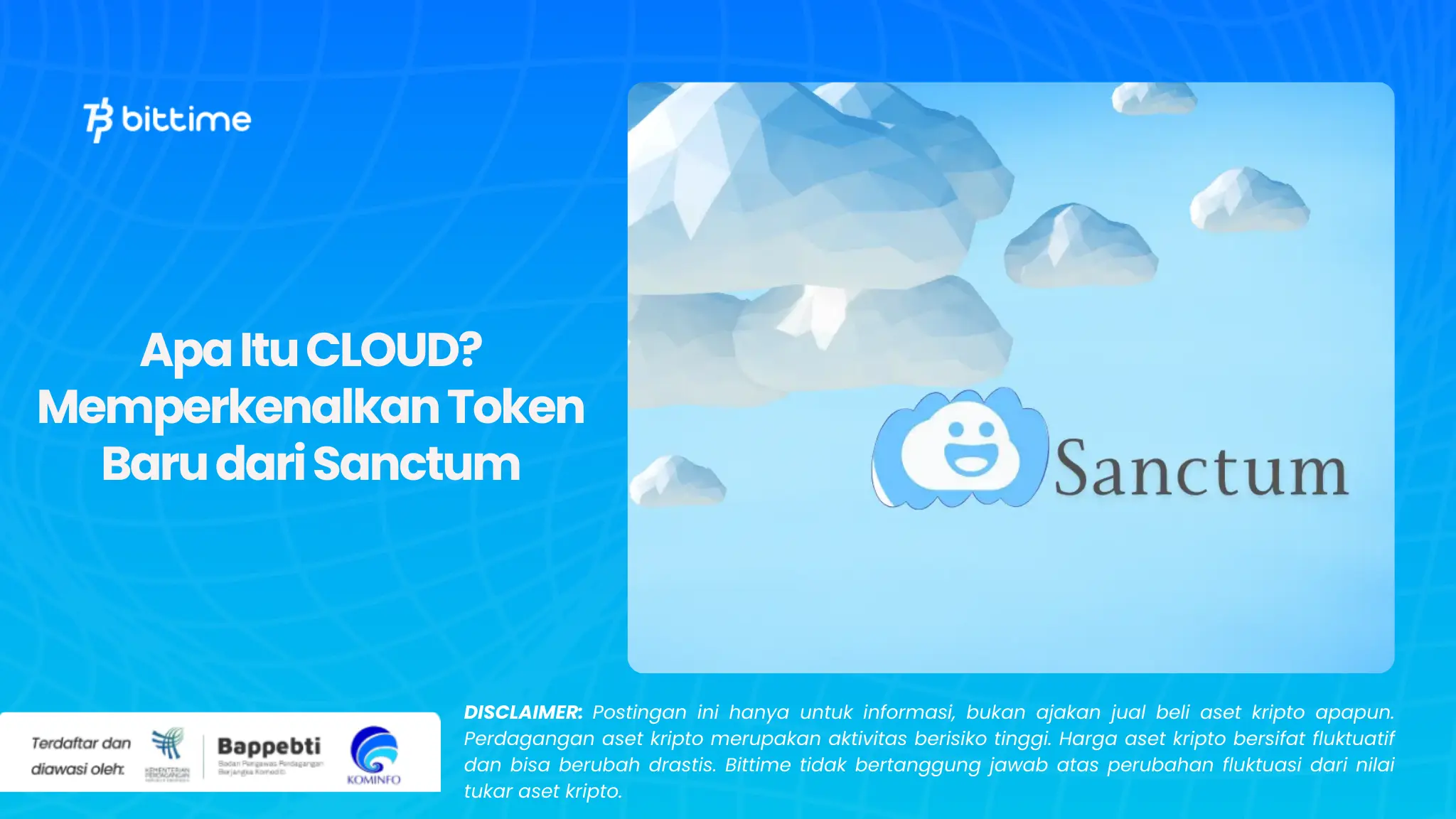 Apa Itu CLOUD Memperkenalkan Token Baru dari Sanctum.webp