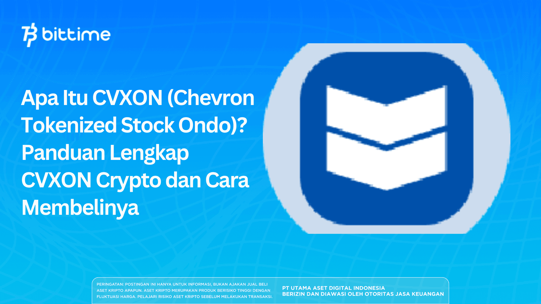 Apa Itu CVXON (Chevron Tokenized Stock Ondo)? Panduan Lengkap