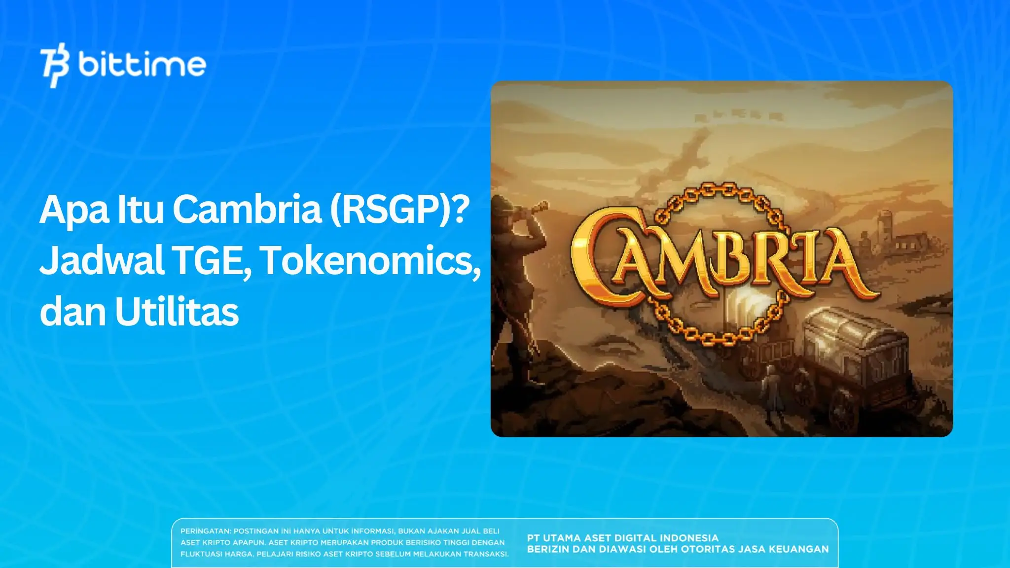 Apa Itu Cambria (RSGP)_ Jadwal TGE, Tokenomics, dan Utilitas.webp