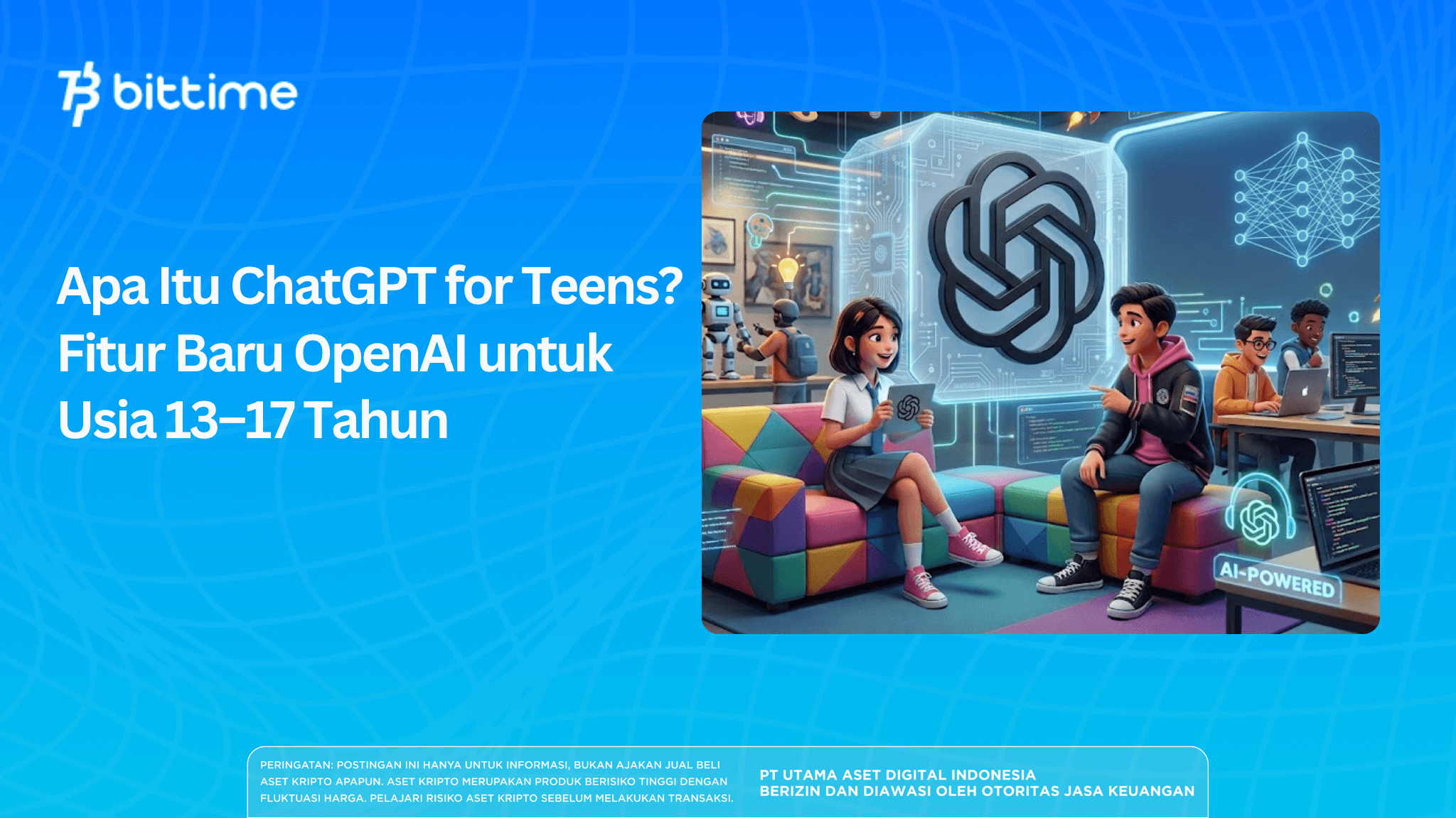What Is ChatGPT for Teens? OpenAI’s New Feature for Ages 13–17