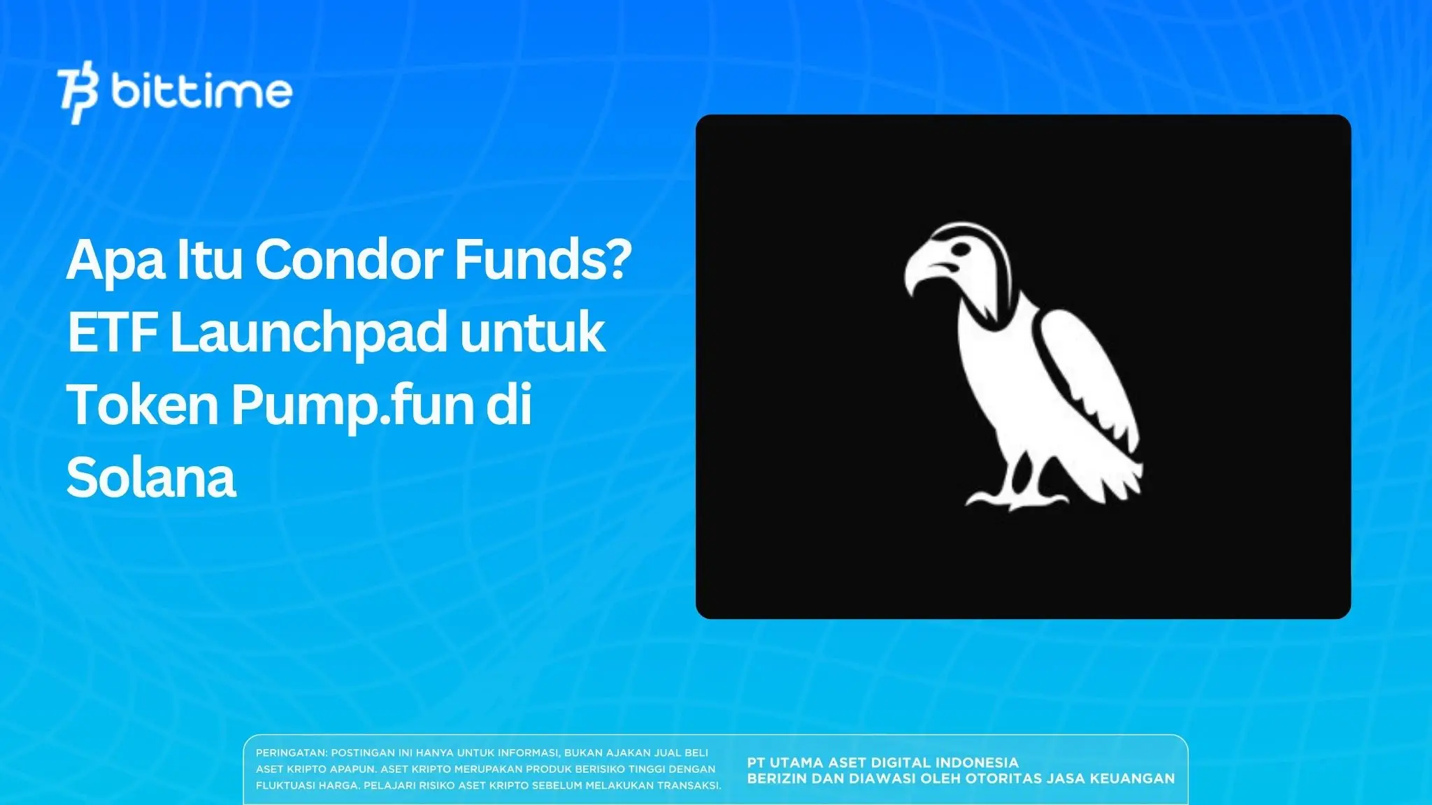 Apa Itu Condor Funds? ETF Launchpad untuk Token Pump.fun di Solana