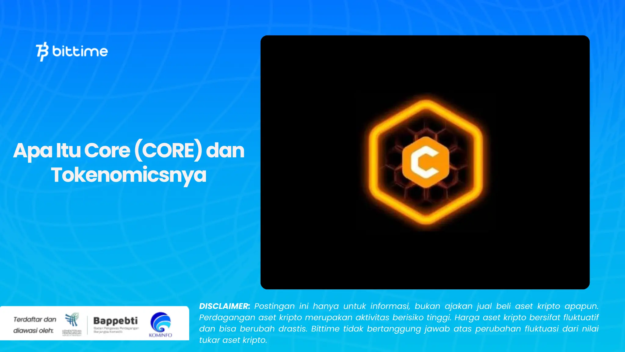 Apa Itu Core (CORE) dan Tokenomicsnya