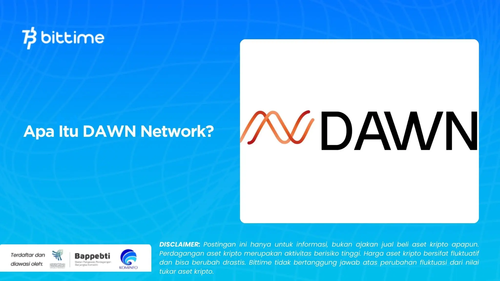 Apa Itu DAWN Network.webp