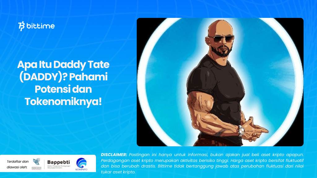 Apa Itu Daddy Tate (DADDY) Pahami Potensi dan Tokenomiknya!.png