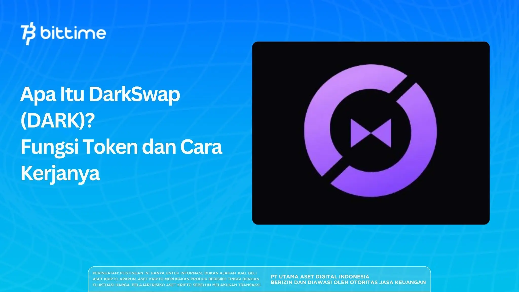Apa Itu DarkSwap (DARK)? Fungsi Token dan Cara Kerjanya