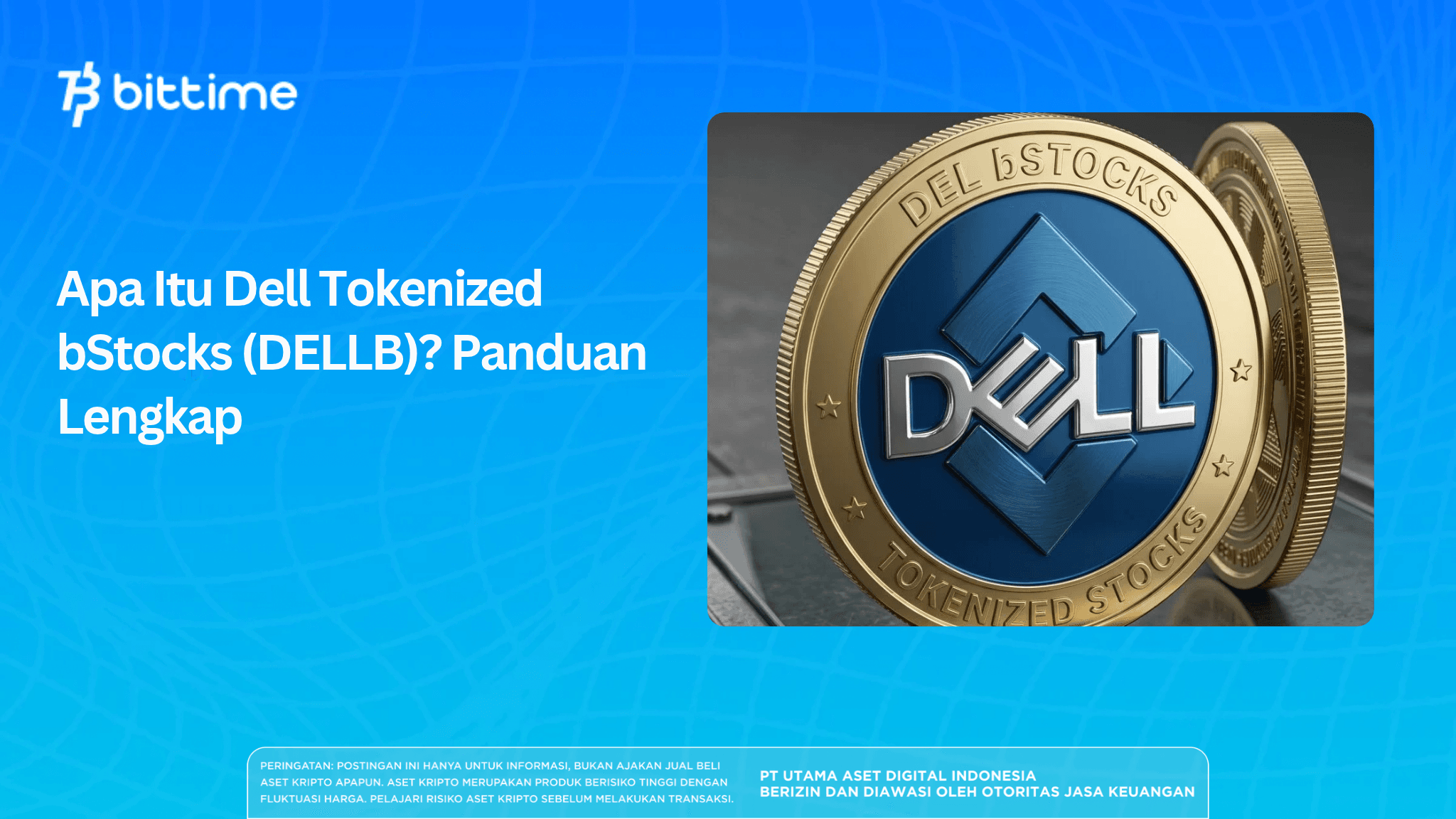 Apa Itu Dell Tokenized bStocks (DELLB)_ Panduan Lengkap.png
