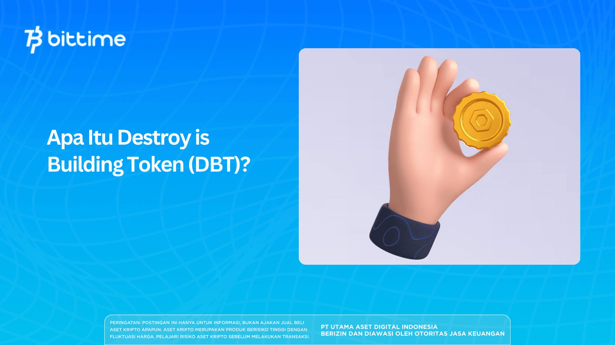 Apa Itu Destroy is Building Token (DBT)?